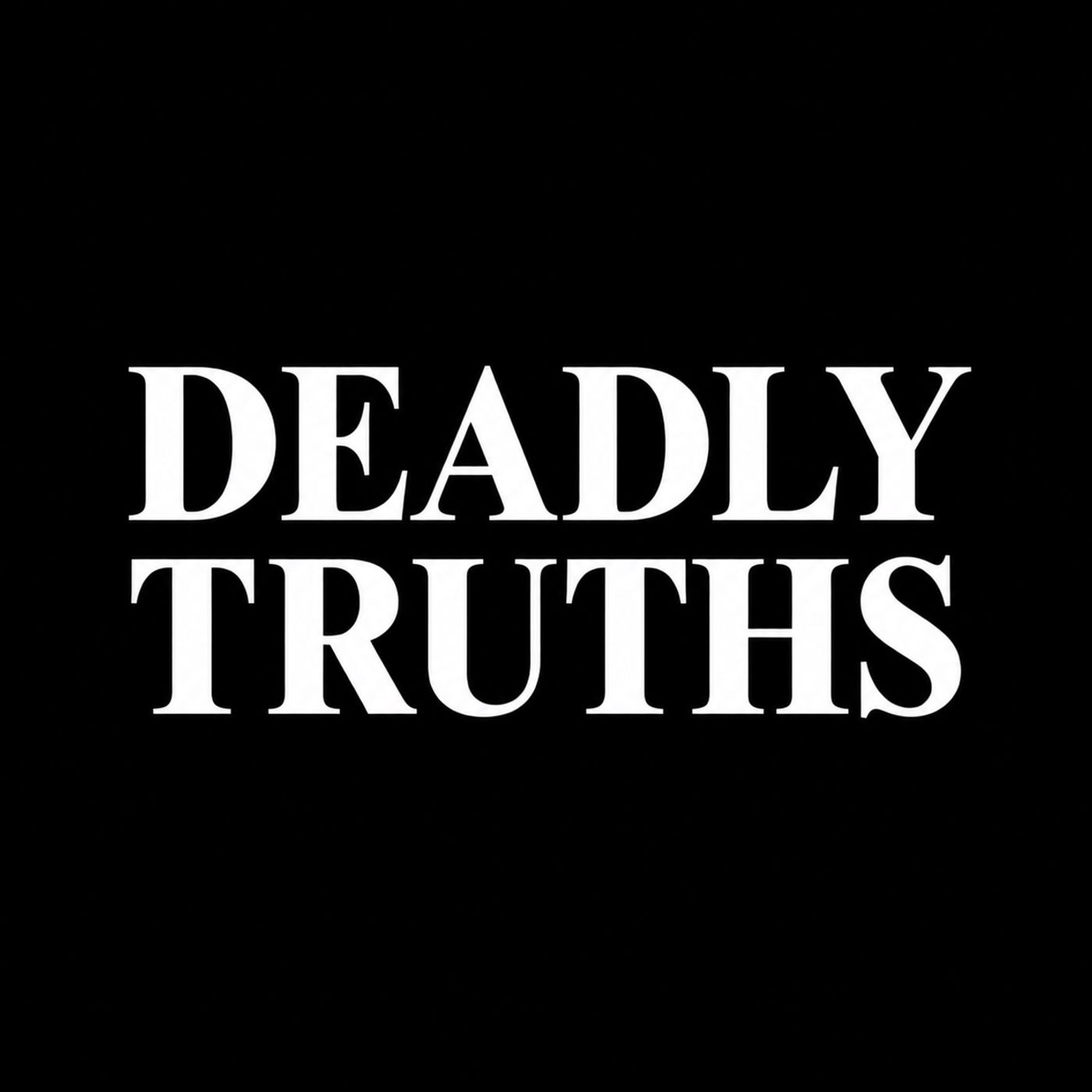 Artwork for DEADLY TRUTHS