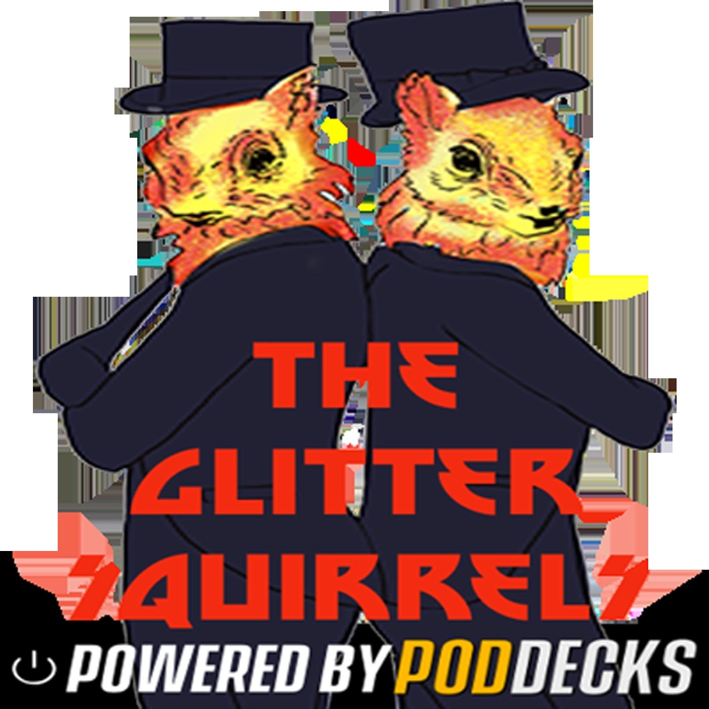 The Glitter Squirrels Podcast
