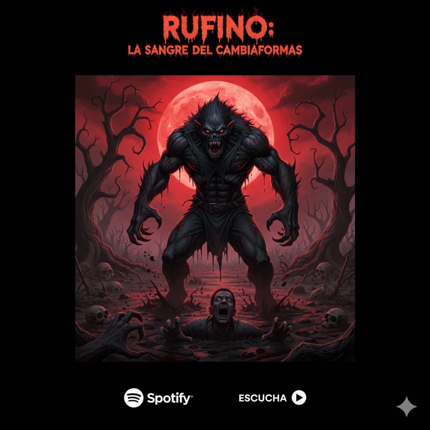 HORROR CAST: EL NAHUAL RUFINO - RELATOS DE NAHUALES. episode artwork