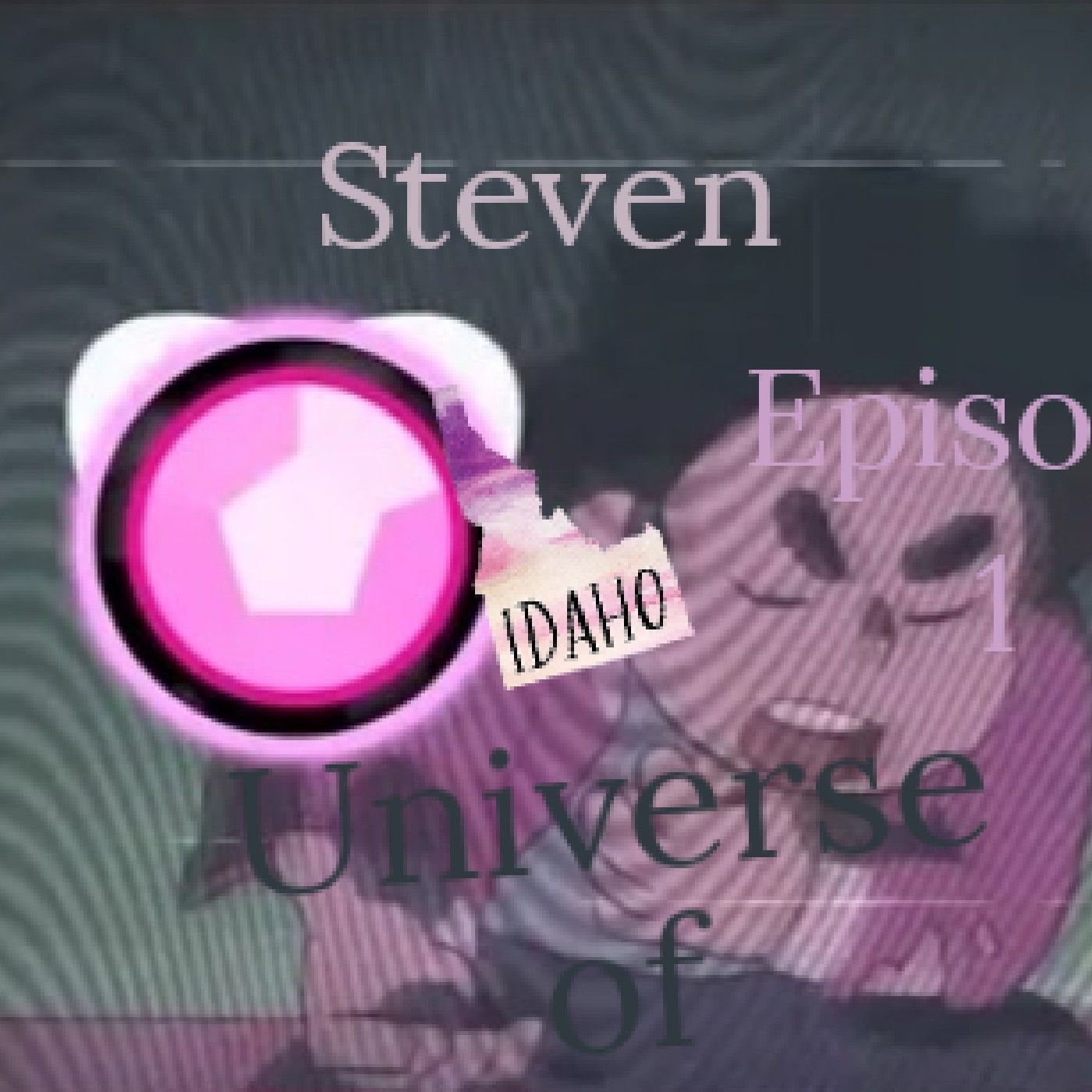 The Life of Steven Universe Idaho podcast artwork