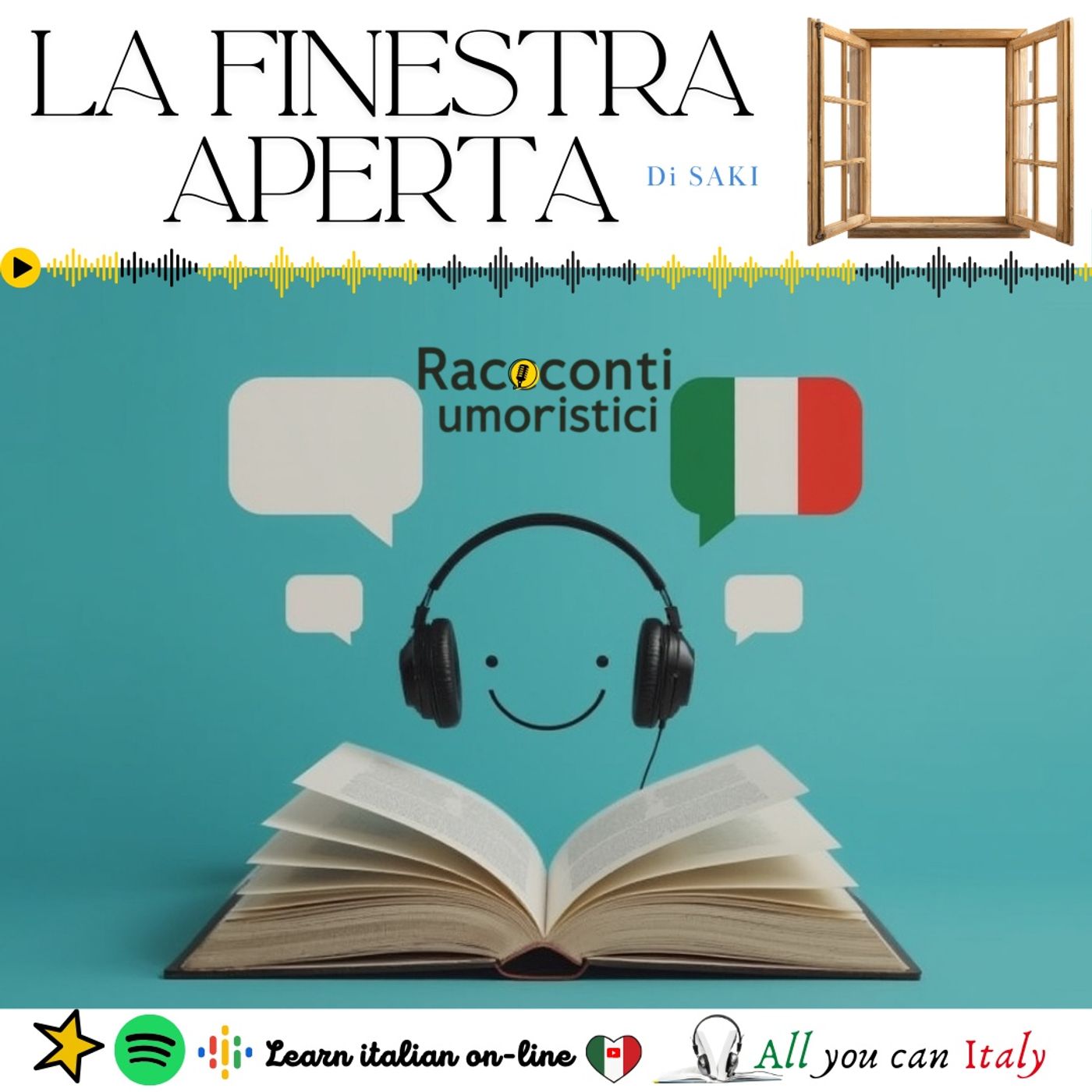 LA FINESTRA APERTA - ITALIAN PODCAST - RACCONTI UMORISTICI 🎙🎧(B2-C1) episode artwork