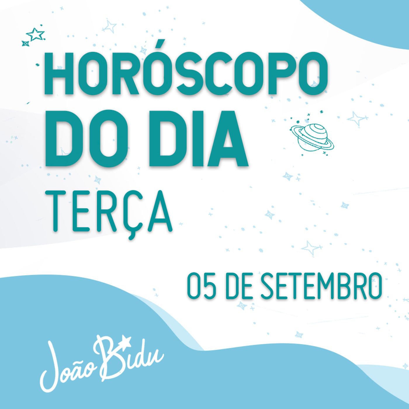 Horóscopo do Dia 05 de Setembro - Terça | POR JOÃO BIDU episode artwork