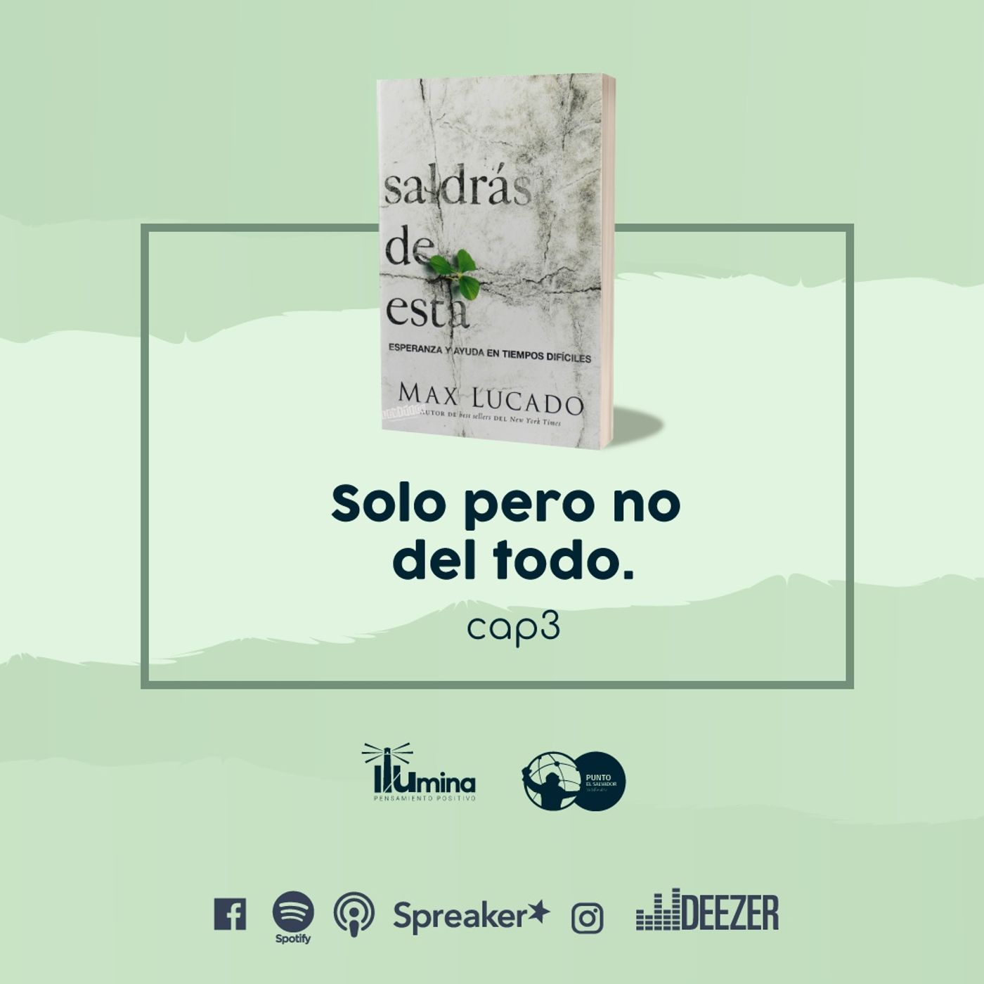 Solo pero no del todo - Episodio 3 - Saldrás de esta Solo pero no del todo - Episodio 3 - Saldrás de esta