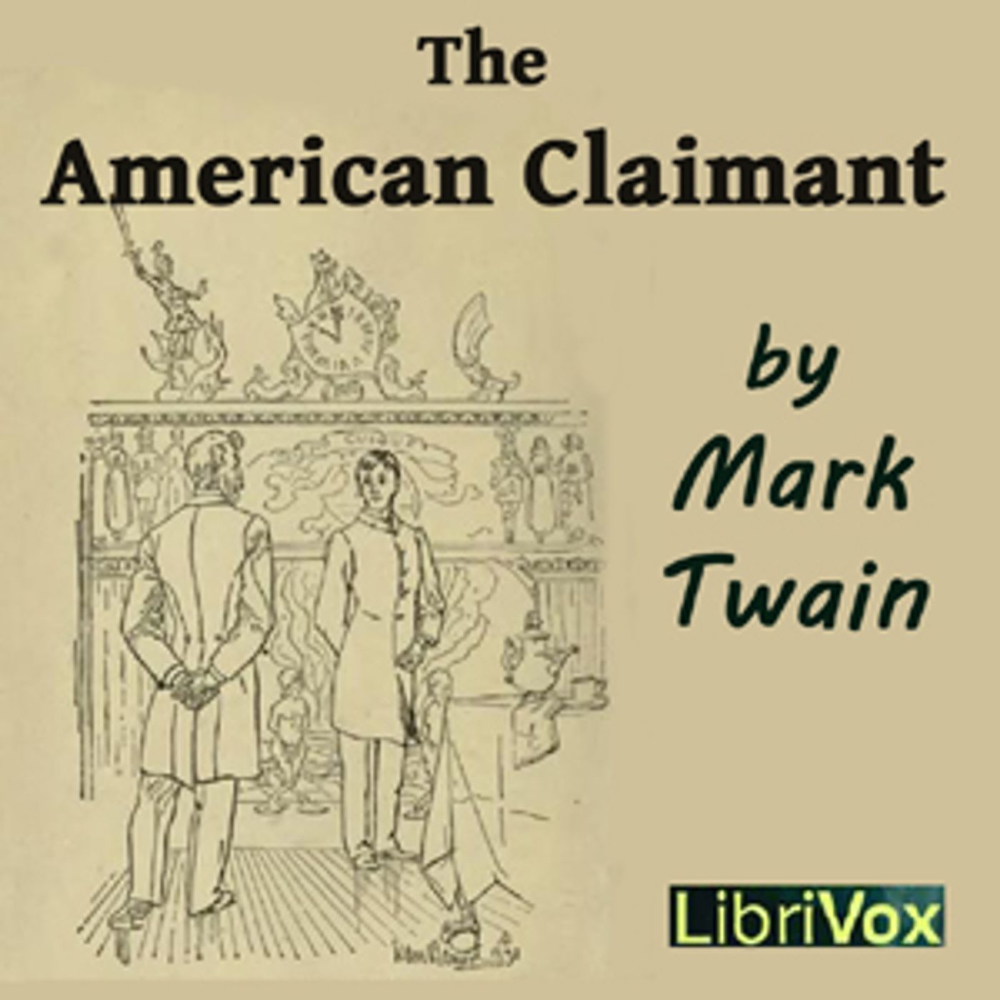 Mark Twain - The American Claimant