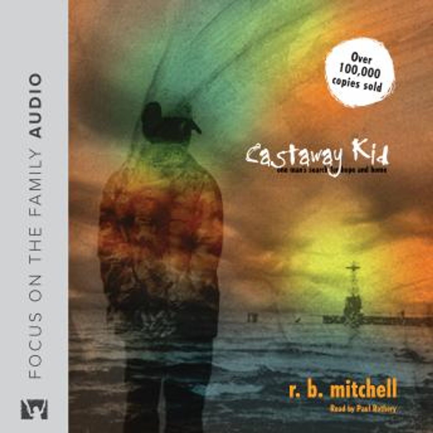 Castaway Kid: One Man's Search for Hope and Home by R. B. Mitchell episode artwork