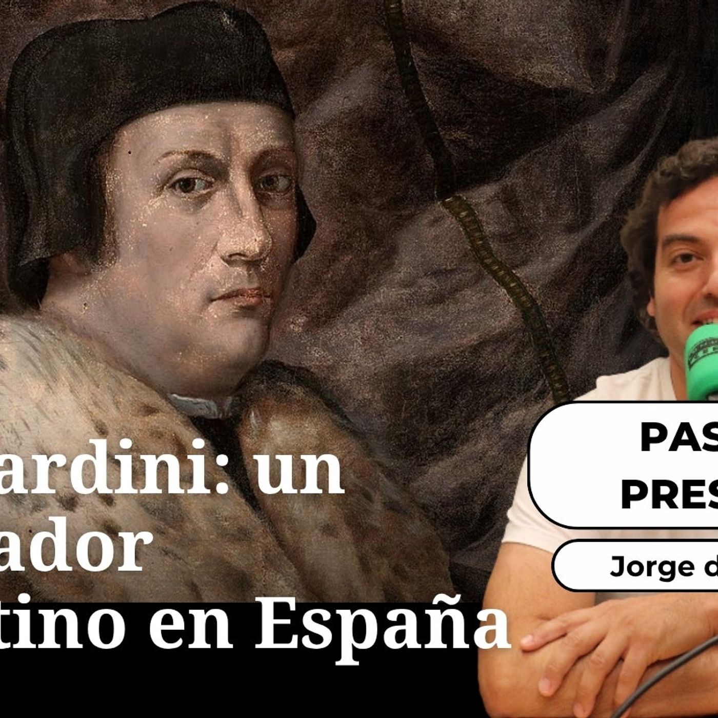 Pasado presente: Guicciardini, un embajador florentino en España episode artwork