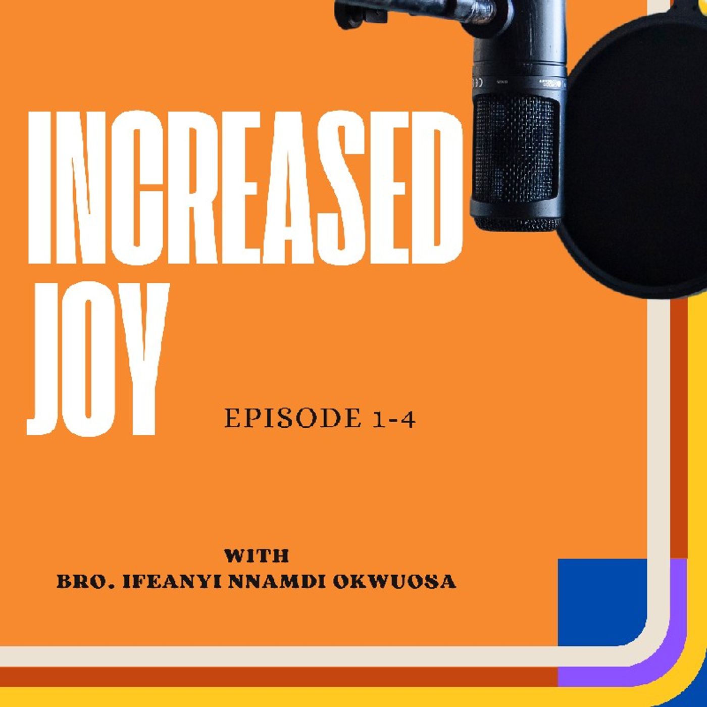 Increased Joy Episode 2 episode artwork