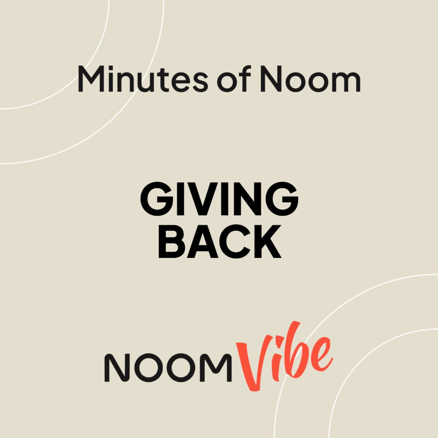 Noom Vibe Podcast (Official Podcast) - Live better. Features Interviews From the Noom Vibe Community