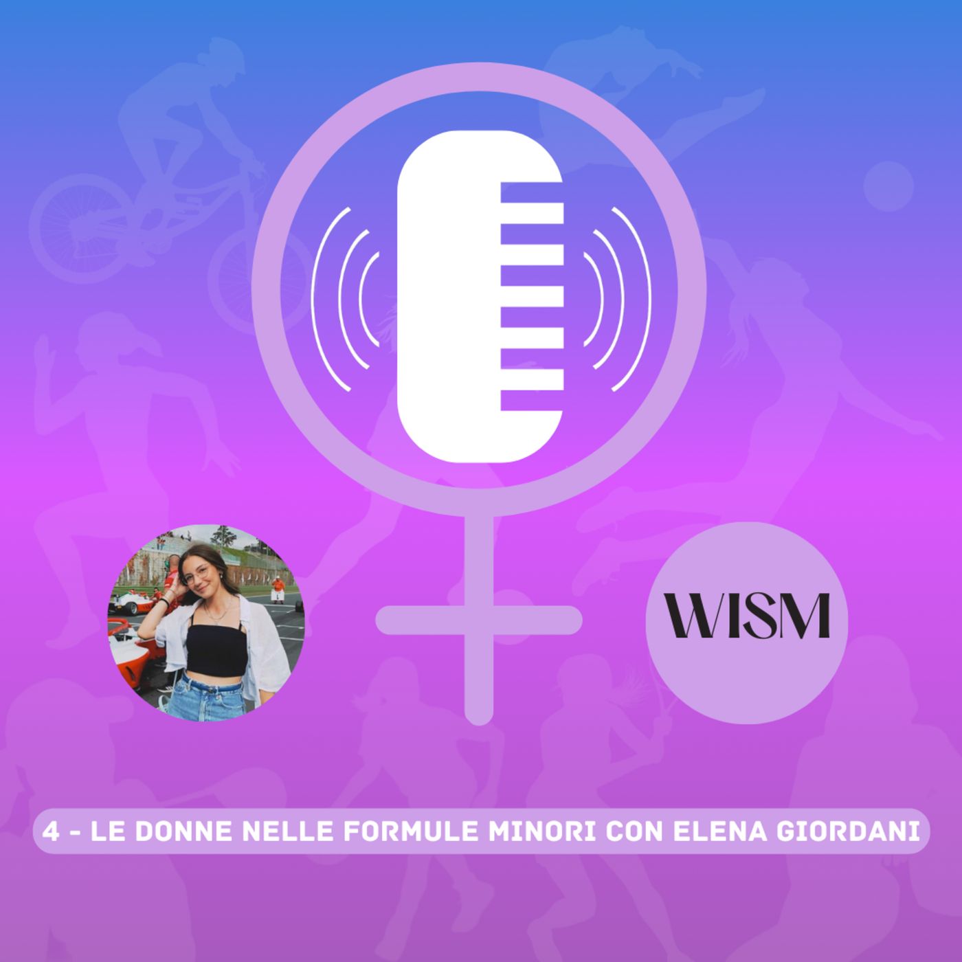 1x04 - Women in Sports Matter con Elena Giordani - Le donne nelle Formule minori episode artwork