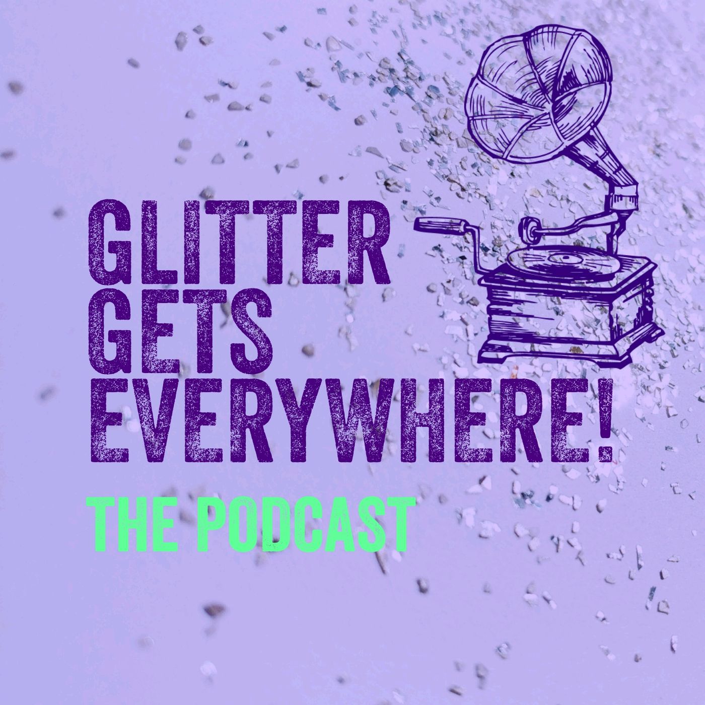 Glitter Gets Everywhere!