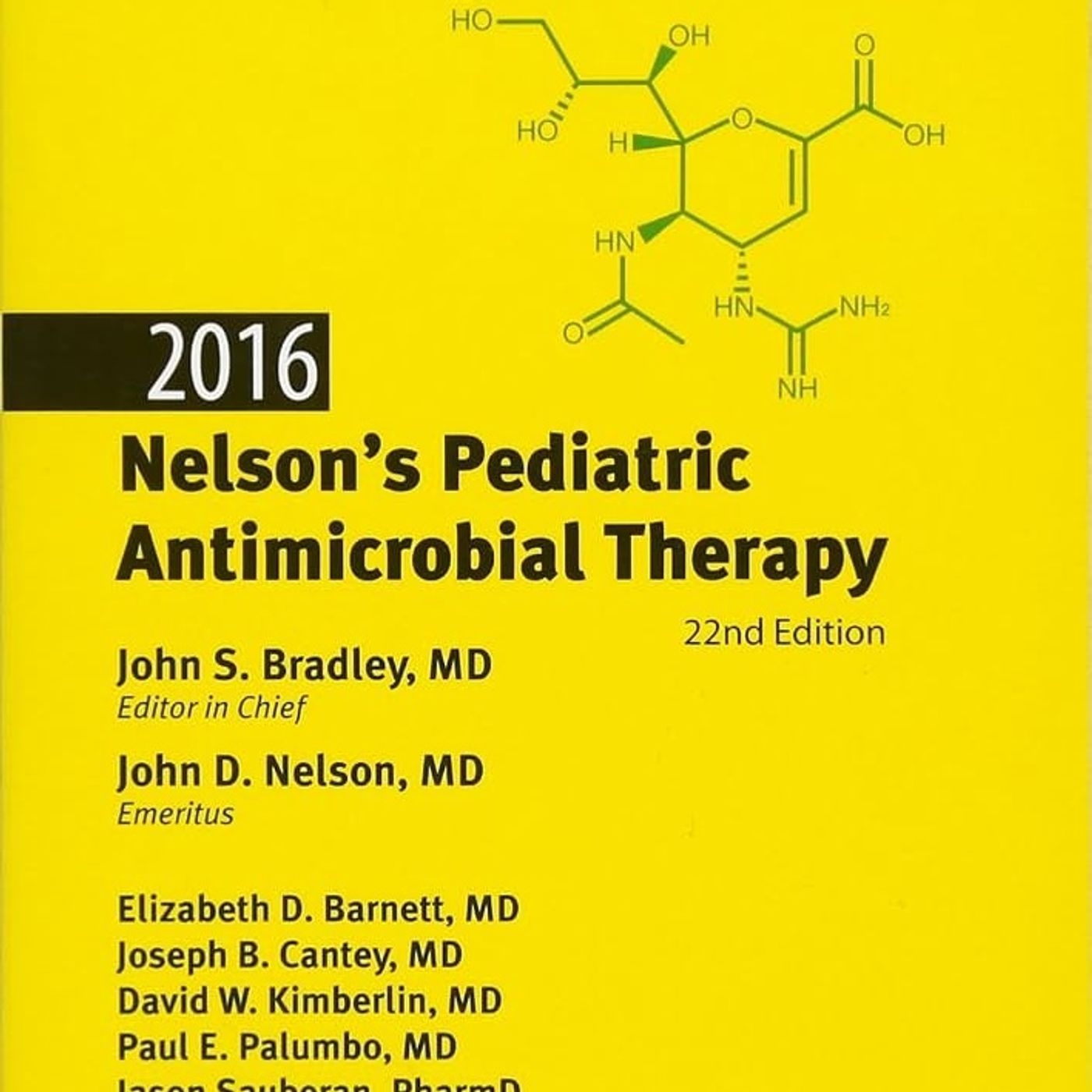 2016 Nelson's Pediatric Antimicrobial Therapy, 22nd Edition