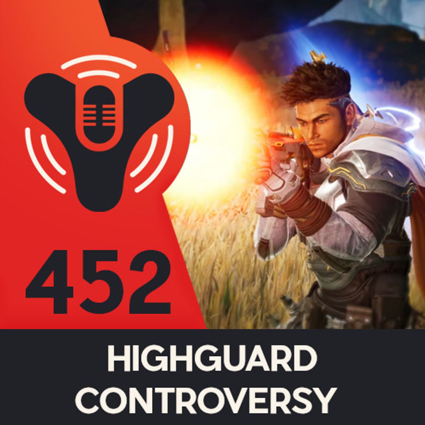 DCP+ 452 - HIGHGUARD Controversy Continues DCP+ 452 - HIGHGUARD Controversy Continues