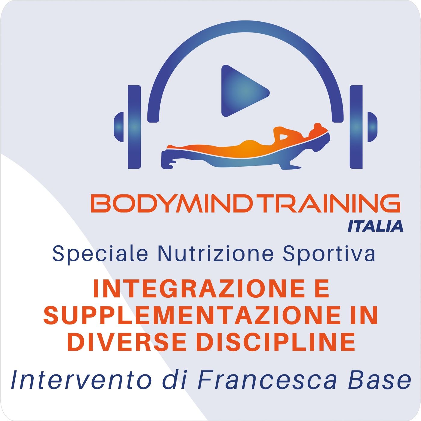 Integrazione e Supplementazione in diverse discipline | Francesca Base | Speciale Nutrizione Sportiva 3