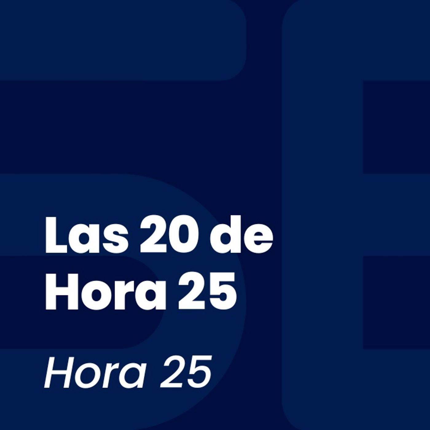 Hora 25
