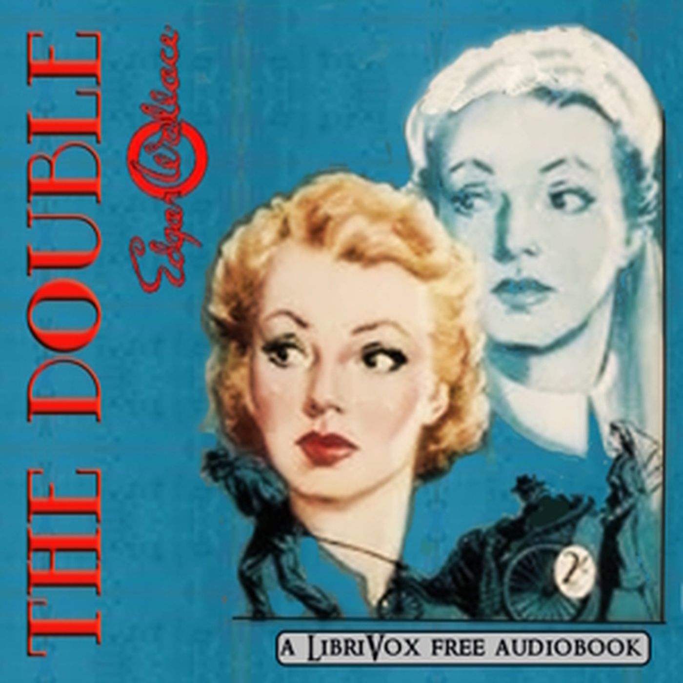 The Double by Edgar Wallace.