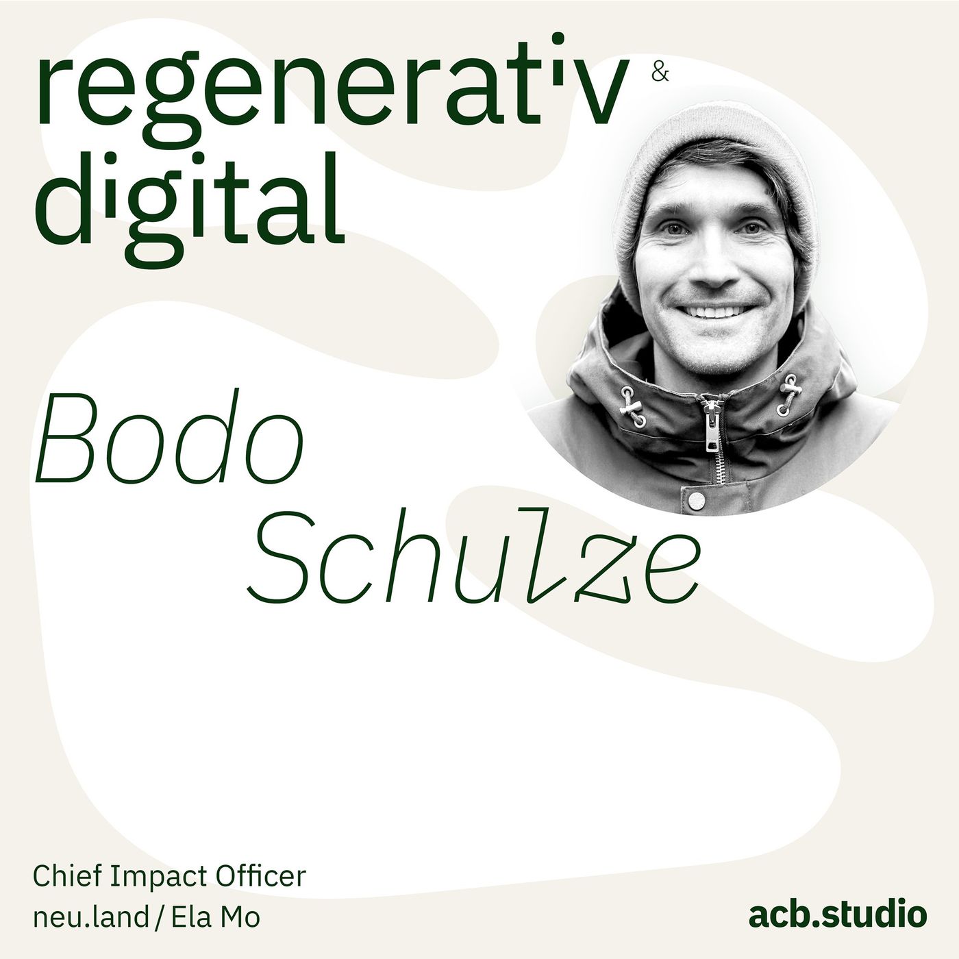 Regenerativ & Digital – der Business Podcast für regeneratives Wirtschaften und Digitalisierung