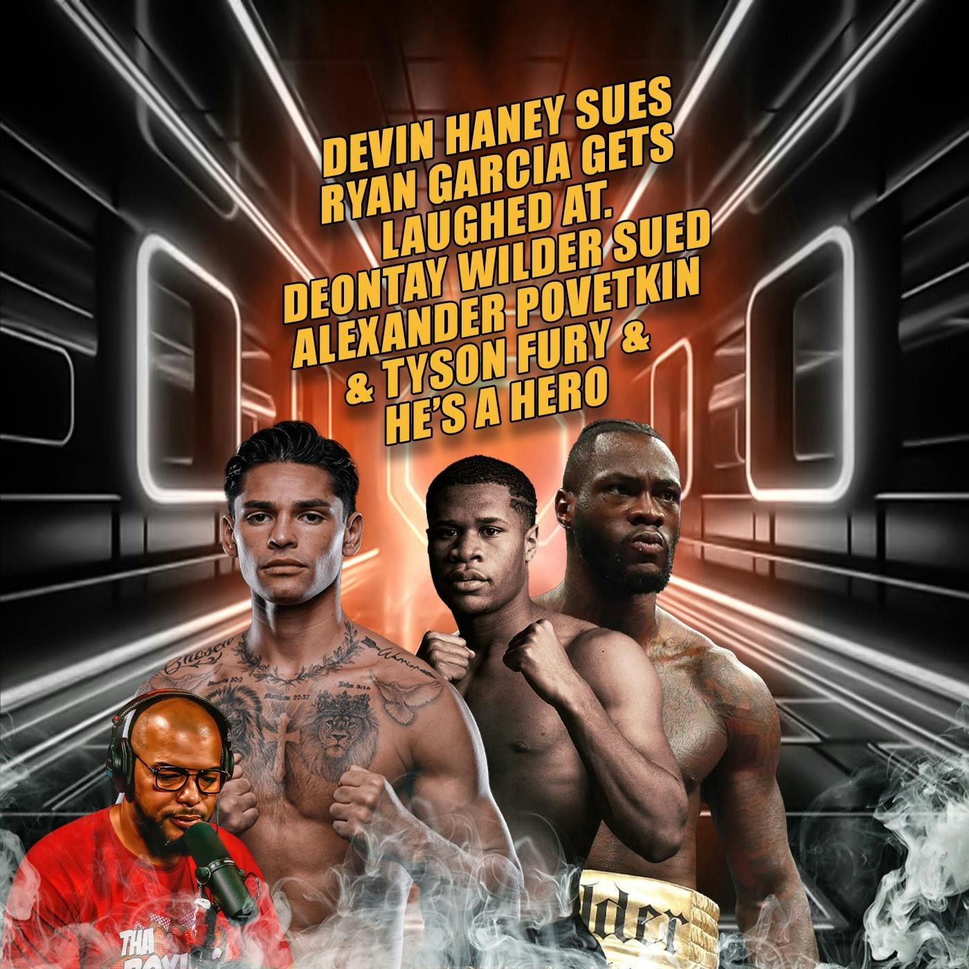☎️Devin Haney Sues Ryan Garcia Gets Laughed At😂Deontay Wilder Sued Povetkin & Fury & He’s a Hero🧐 episode artwork