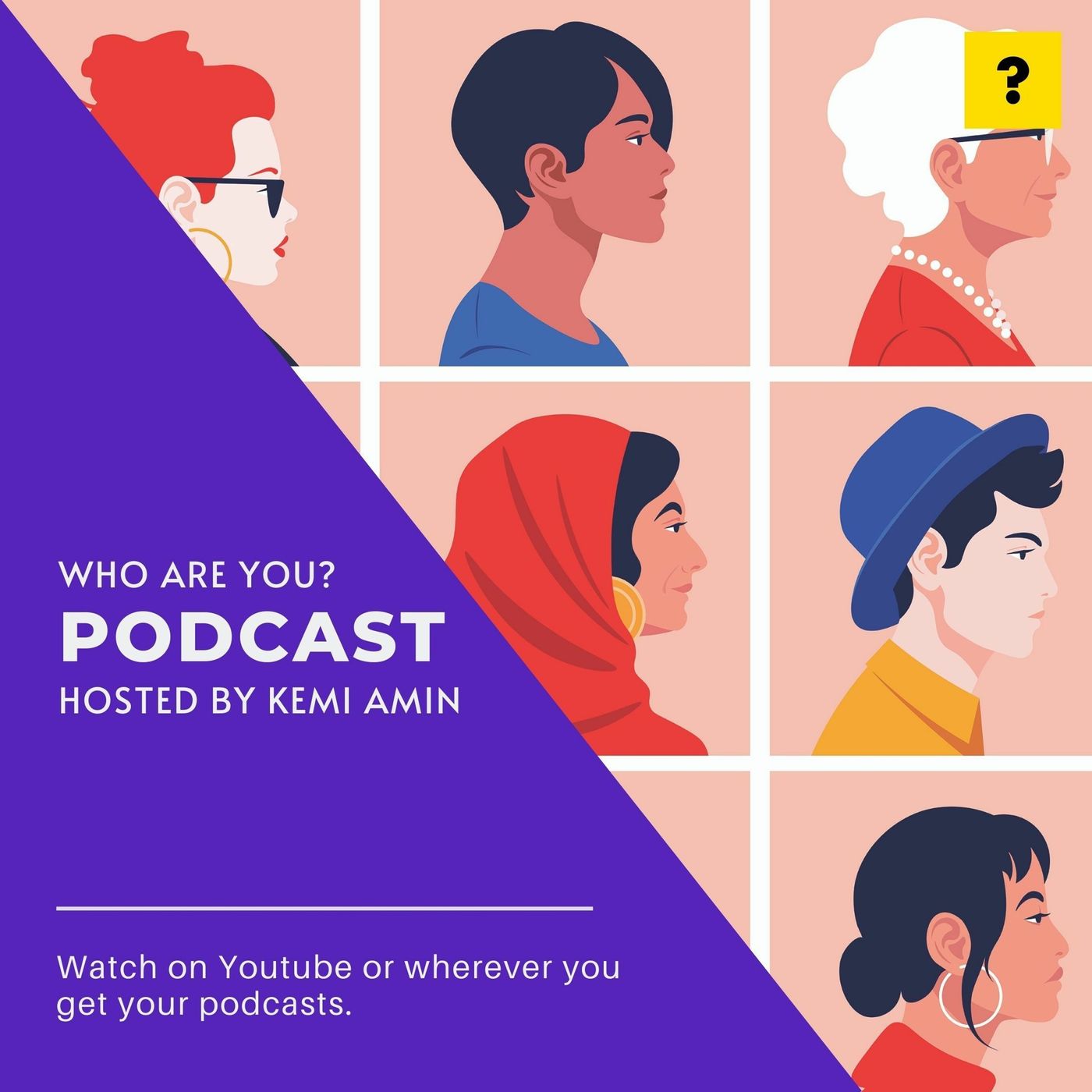 Who Are You? Podcast