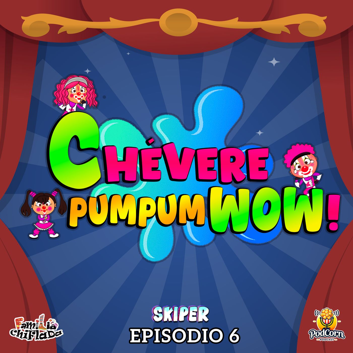 Chévere Pum Pum Wow