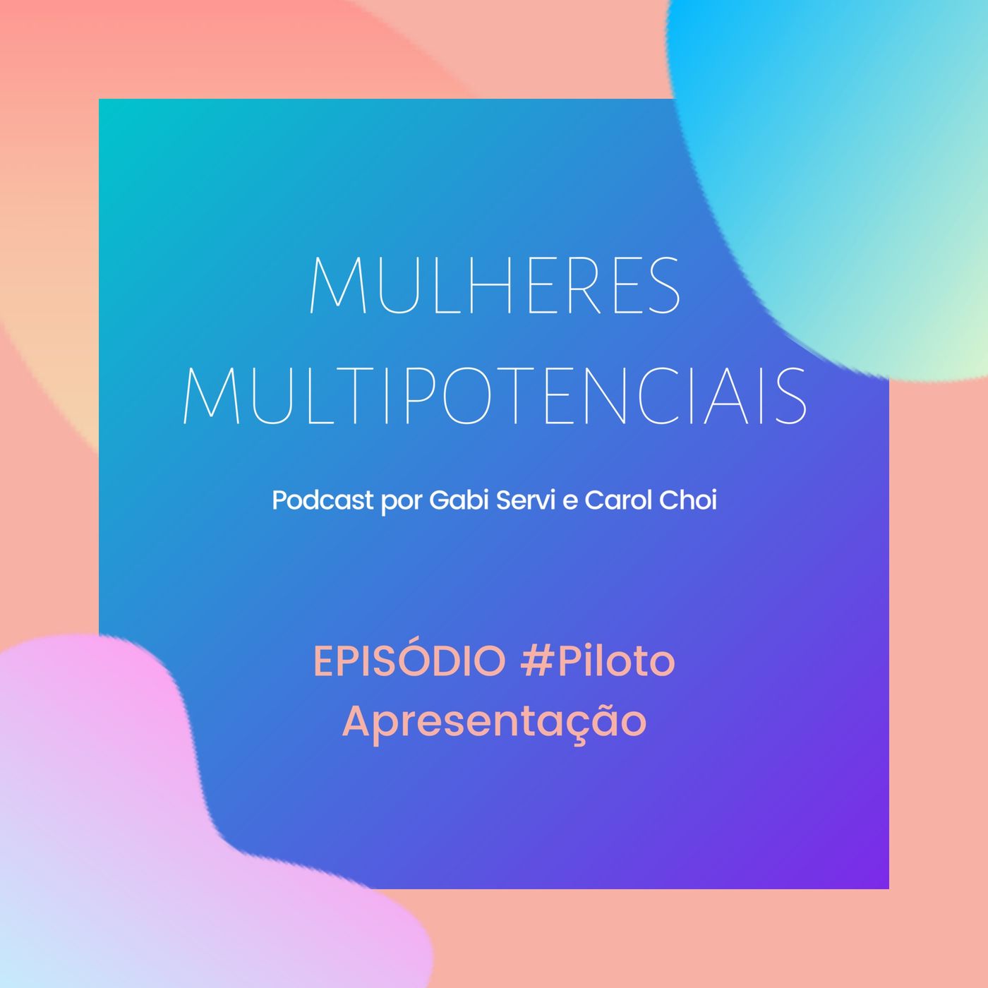 Mulheres Multipotenciais