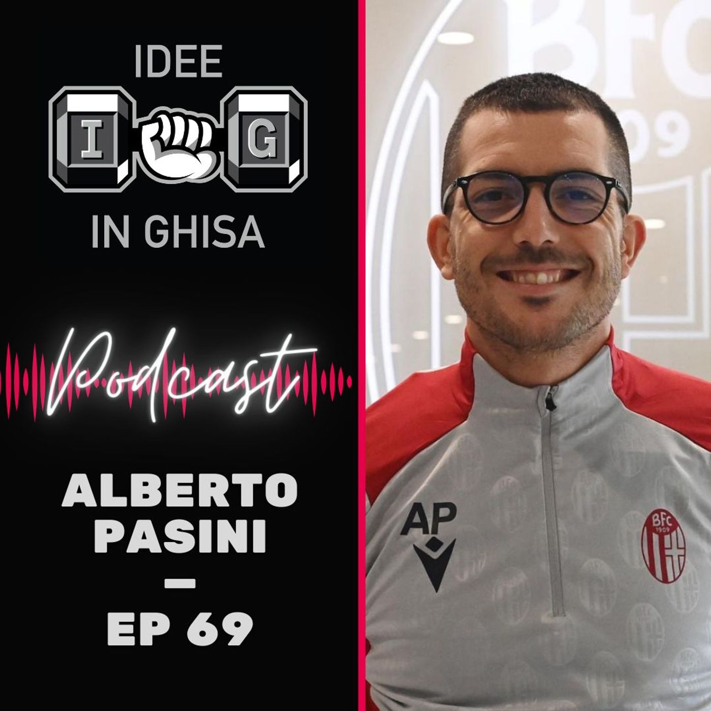 IDEE in GHISA - Episodio 69 - L'approccio ecologico nel calcio- Alberto Pasini
