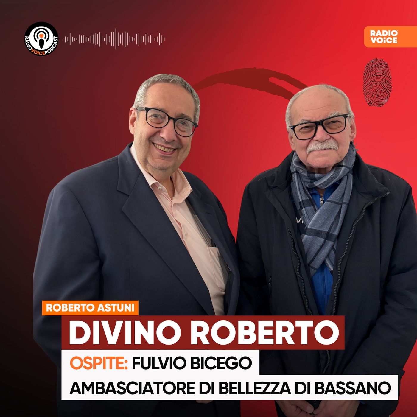 Divino Roberto - Ospite Fulvio Bicego (Illustre Bassanese) episode artwork