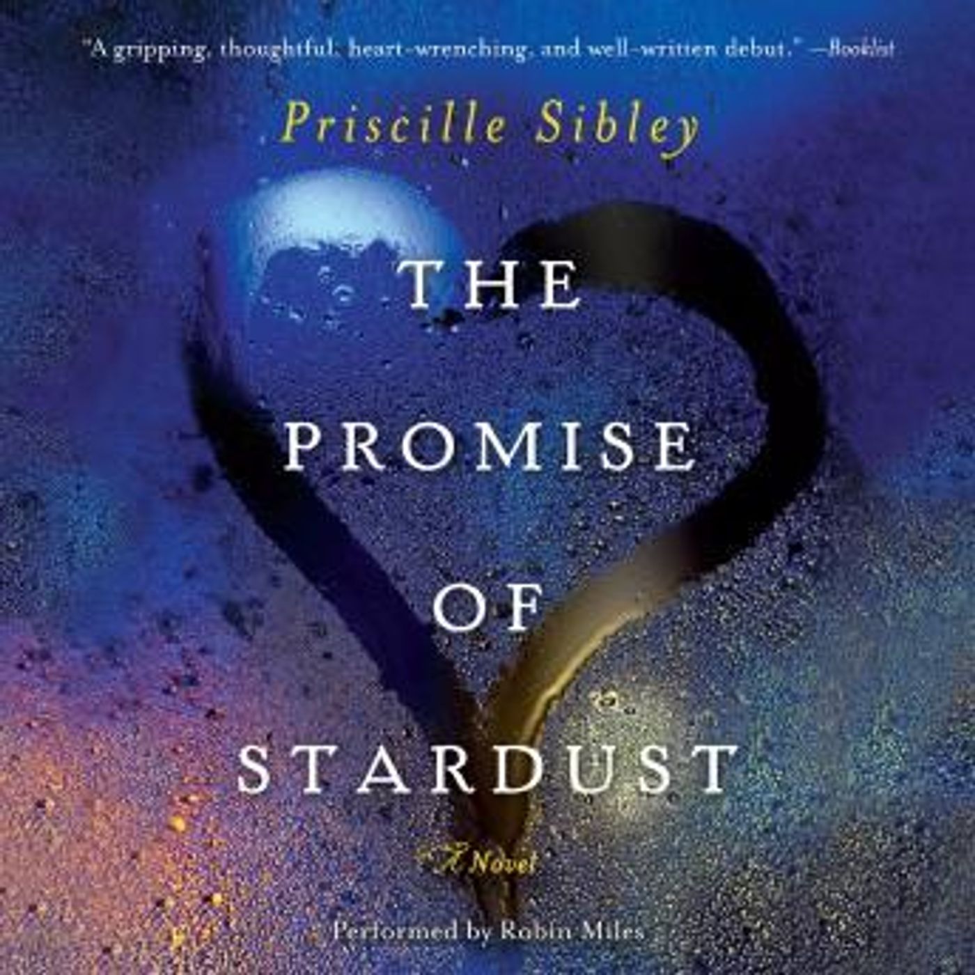 The Promise of Stardust: A Novel by Priscille Sibley episode artwork
