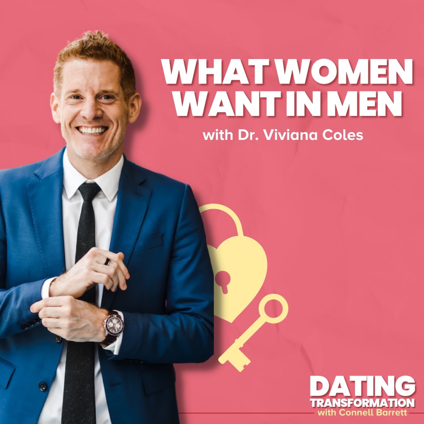 What Women Want In Men by Connell Barrett