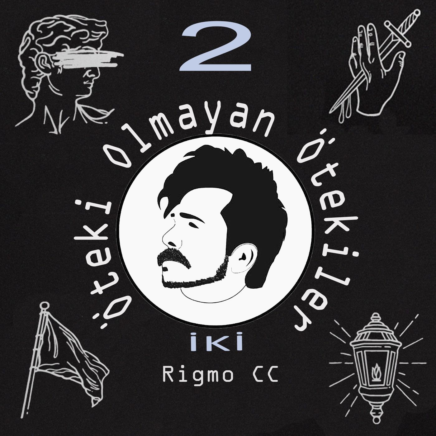 Öteki Olmayan Ötekiler 2