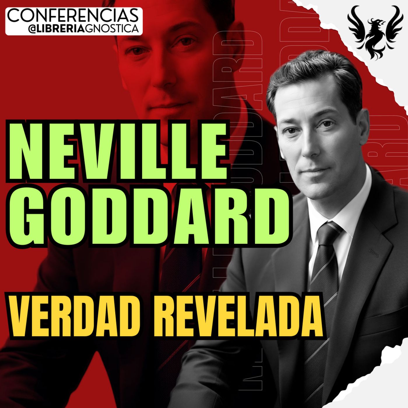 NEVILLE GODDARD ❯ Verdad Revelada ❯ 🔥 Conferencia Completa 💫 Ley de la Asuncion episode artwork