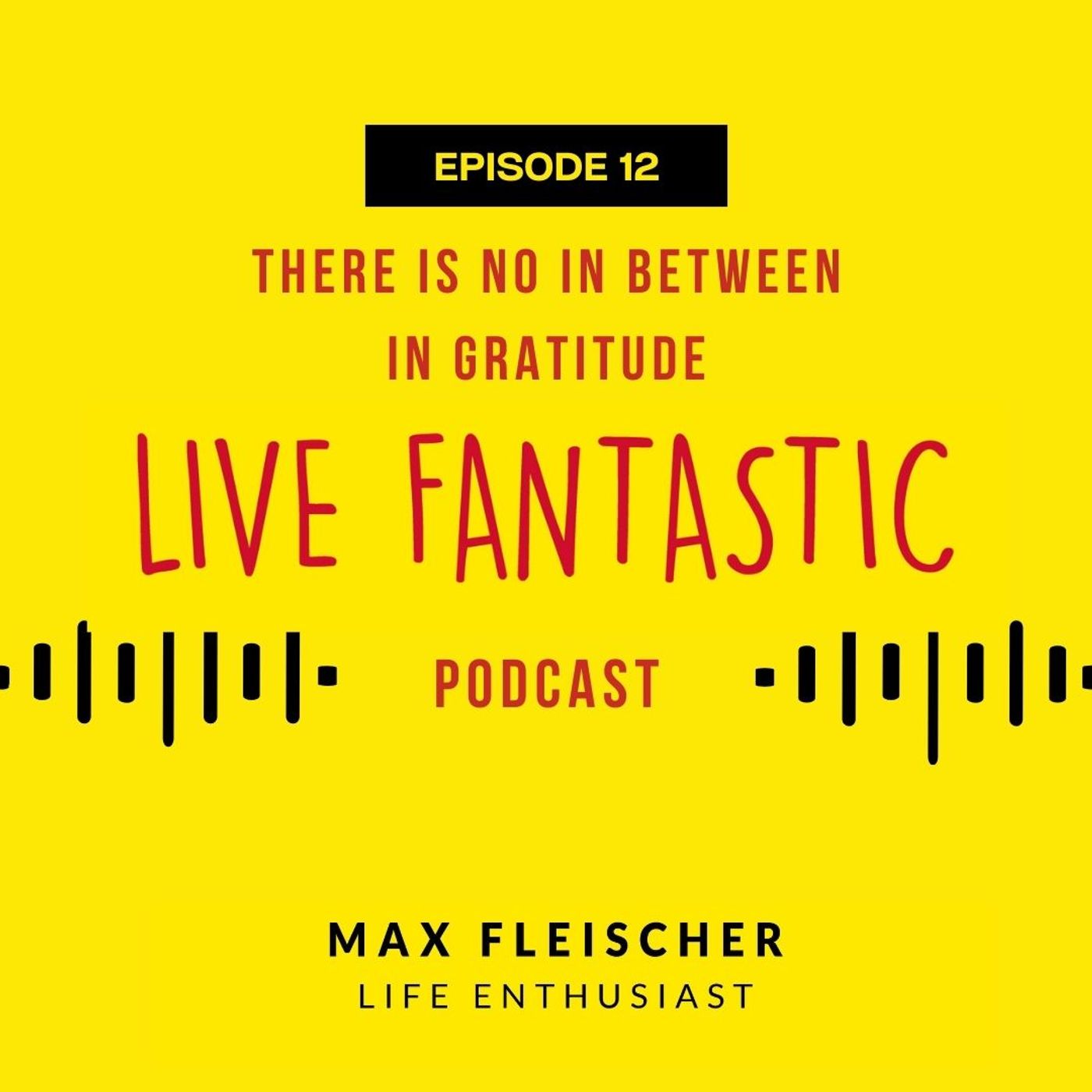 Live Fantastic