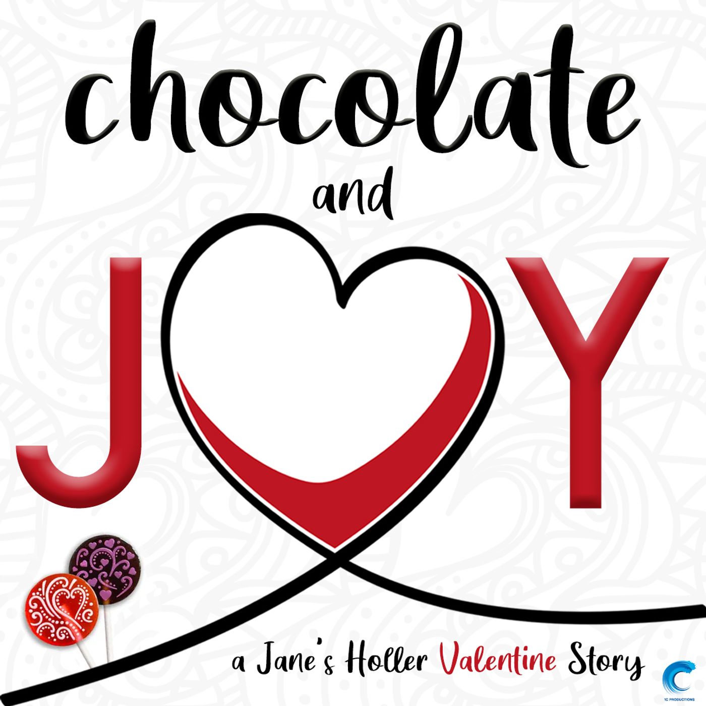 Chocolate & Joy - episode 2 - Valentine's Day