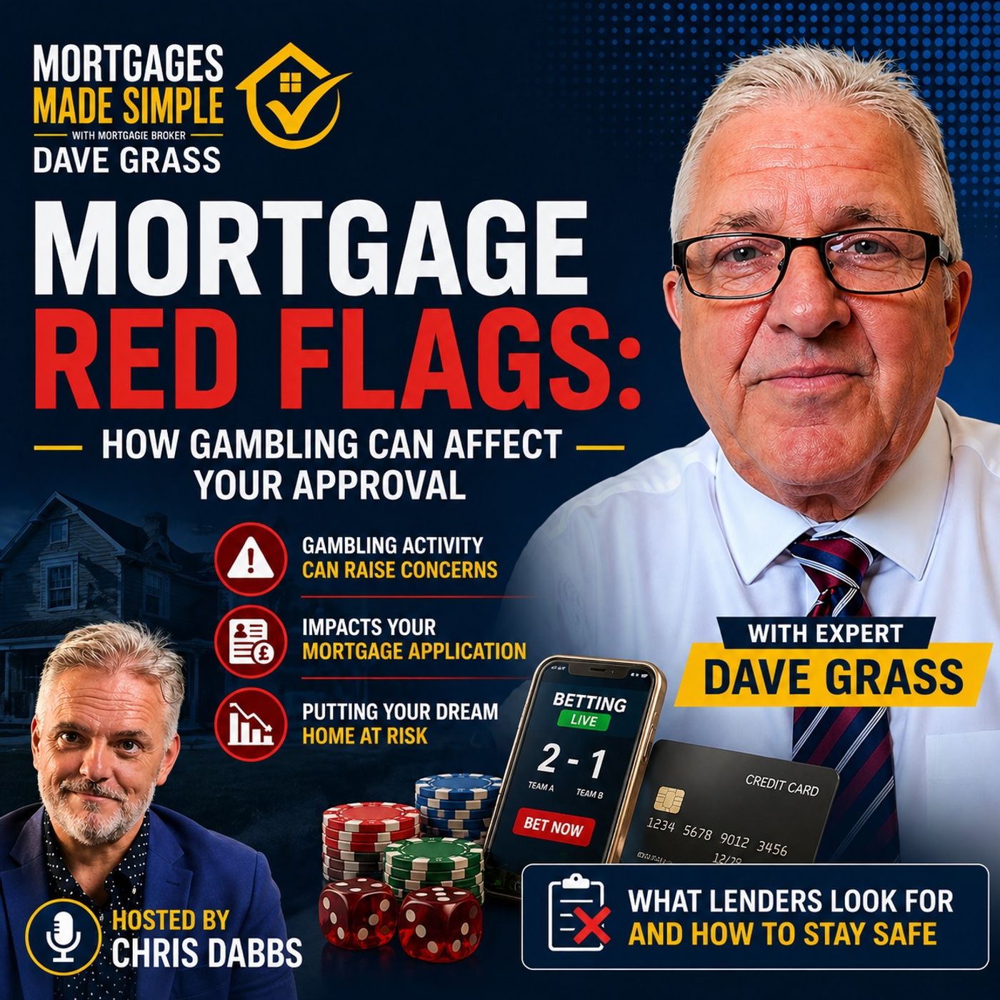 Mortgage Red Flags: How Gambling Can Affect Your Approval — with Dave Grass | Hosted by Chris Dabbs