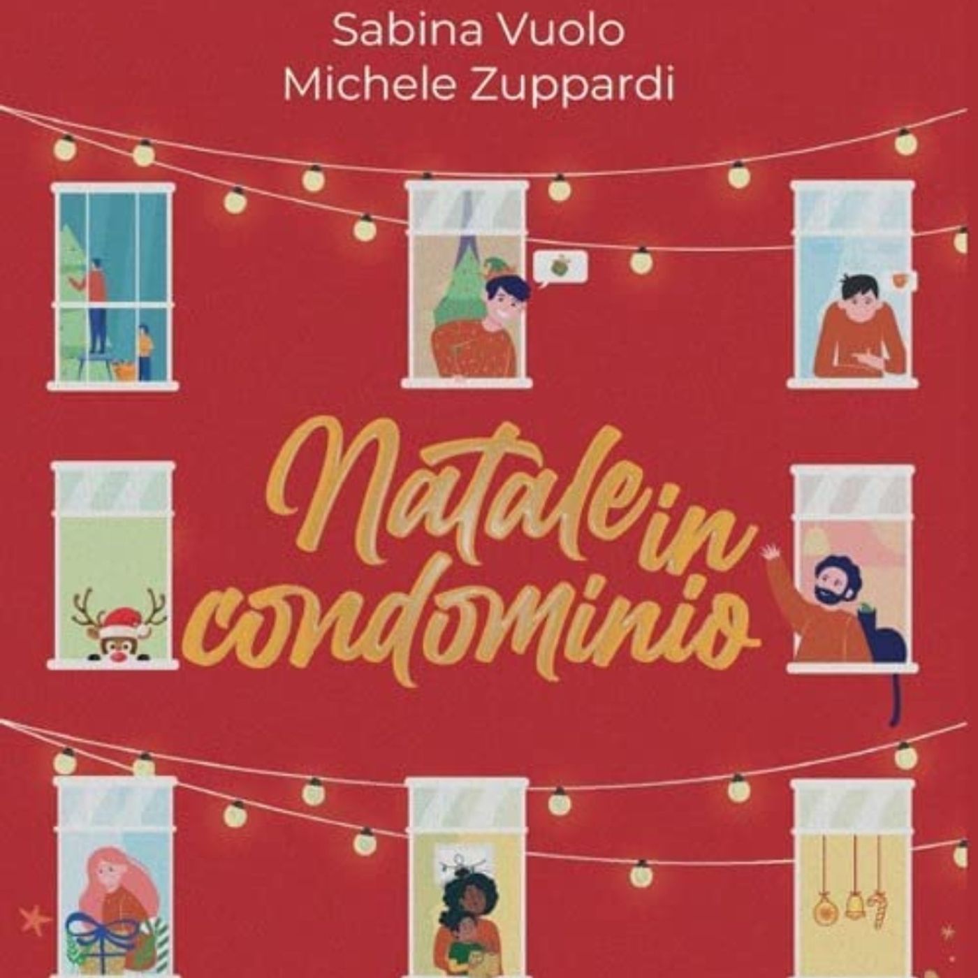 Natale in condominio di Sabina Vuolo e Michele Zuppardi