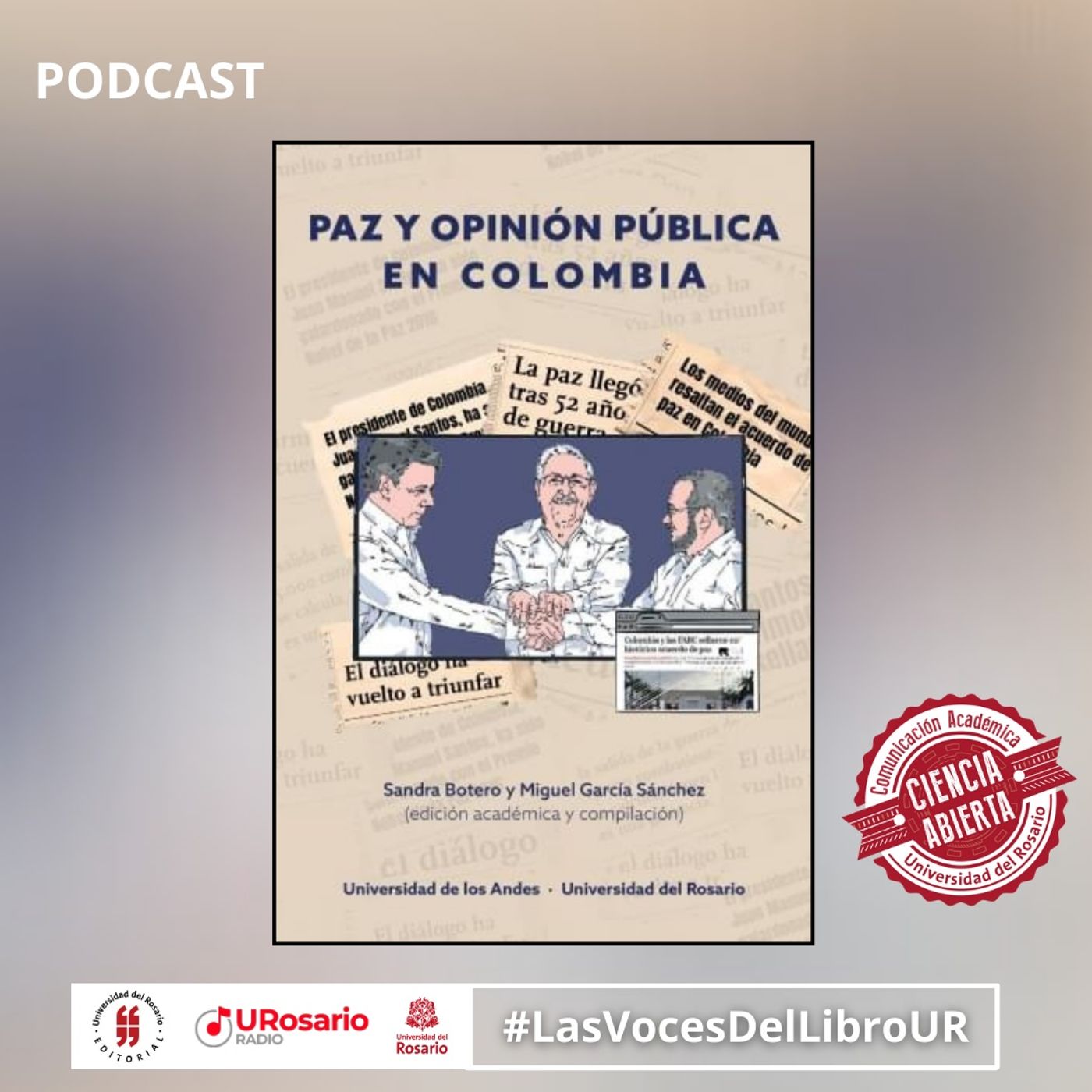 Paz y opinión pública en Colombia episode artwork