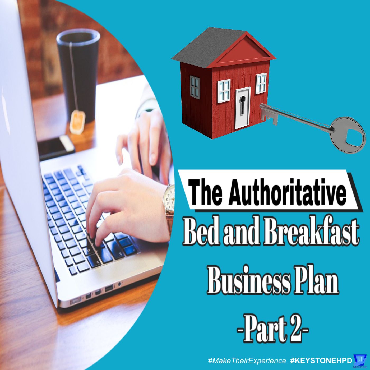 The Authoritative Bed and Breakfast Business Plan-Part 2 | Ep. #302 episode artwork