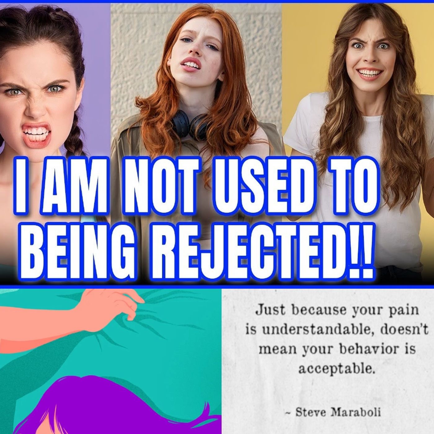 Most Women Never Been Rejected (Part 1)
