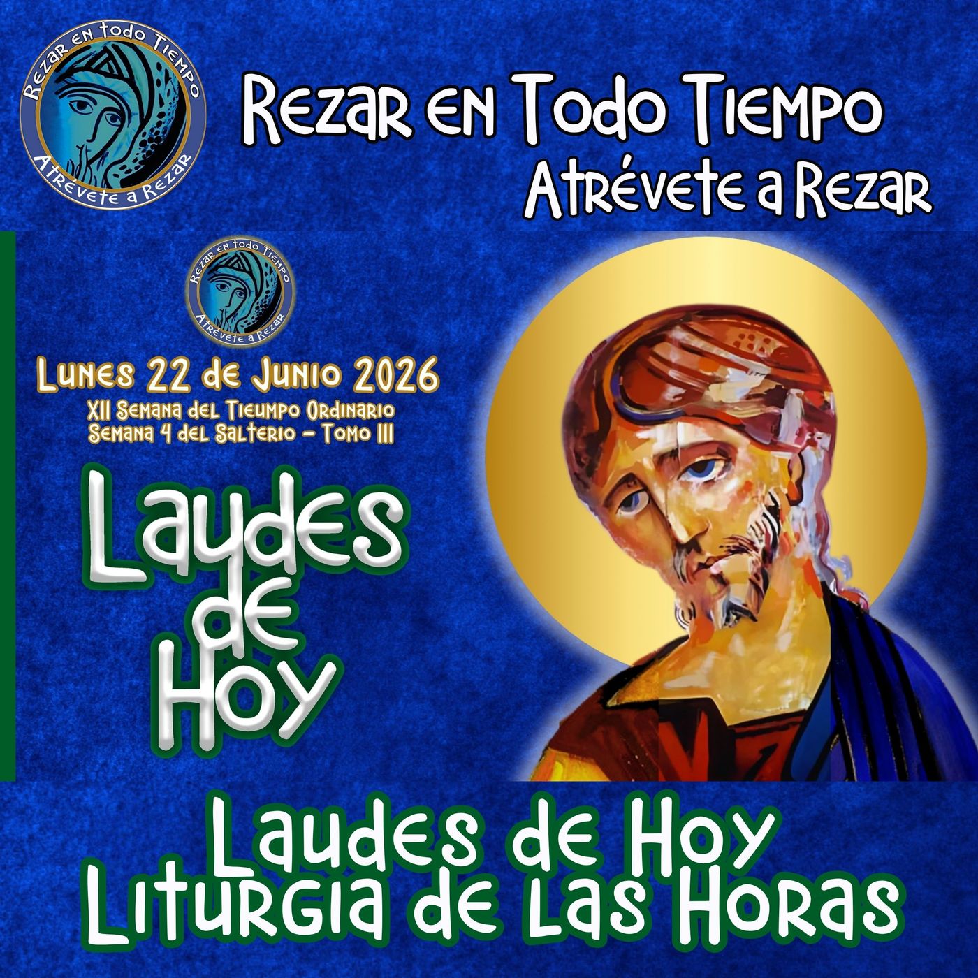 Laudes del día de hoy, Lunes 22 de Junio 2026 ✟ Liturgia de las Horas ✟ CAMINO NEOCATECUMENAL. episode artwork