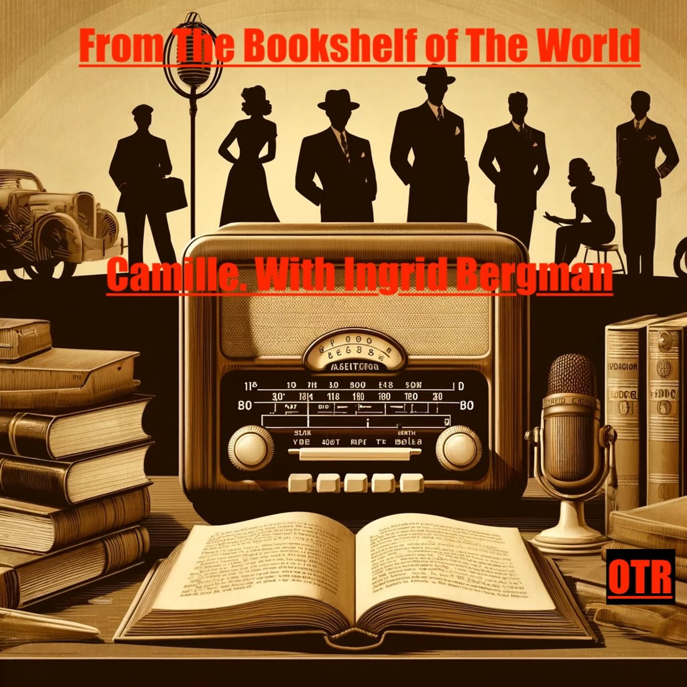 From The Bookshelf of The World: OTR