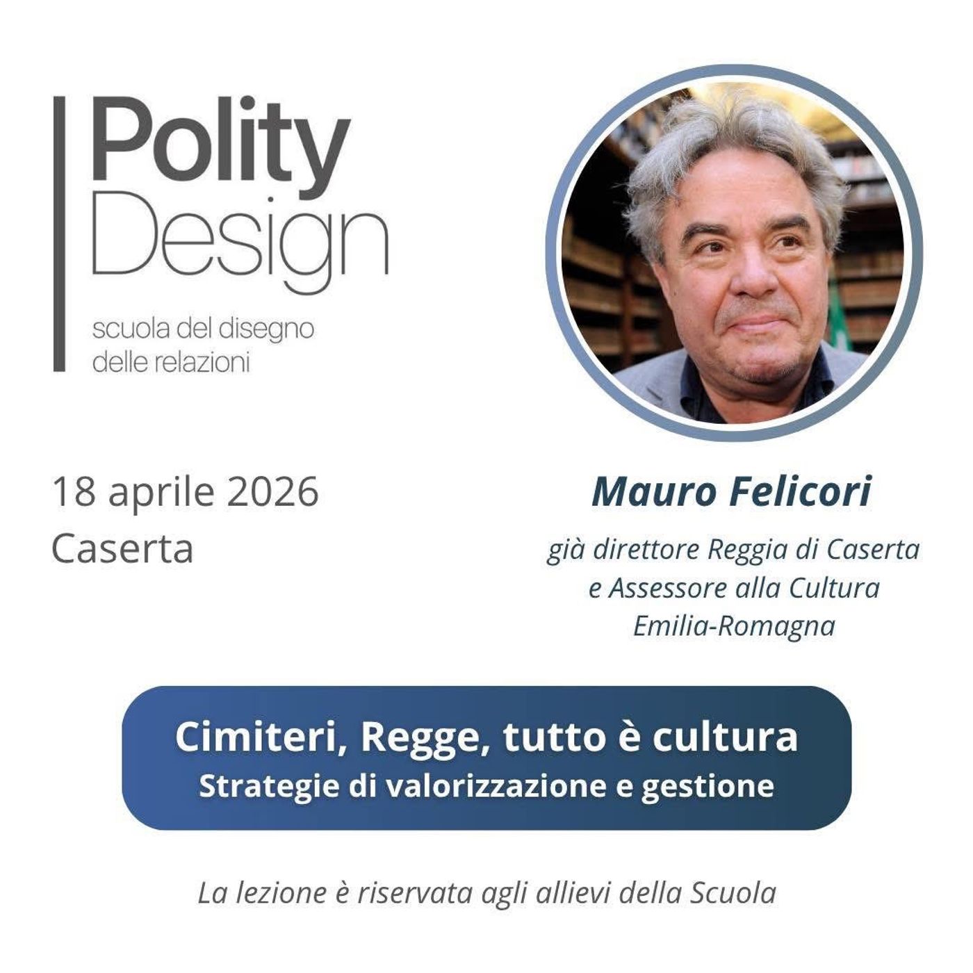 (2/2) Mauro Felicori: cimiteri, regge, tutto è cultura | Polity Design episode artwork