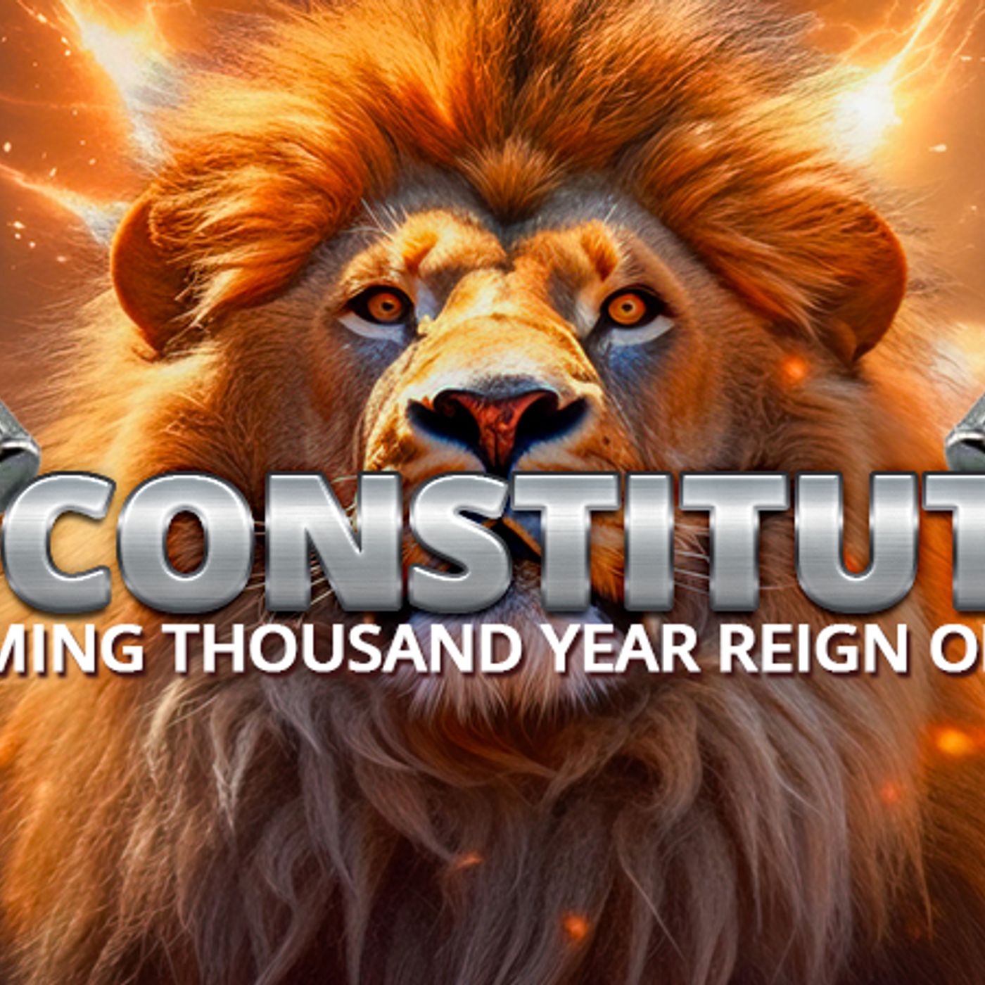 The Coming Constitution Of The Thousand Year Government Of King Jesus episode artwork