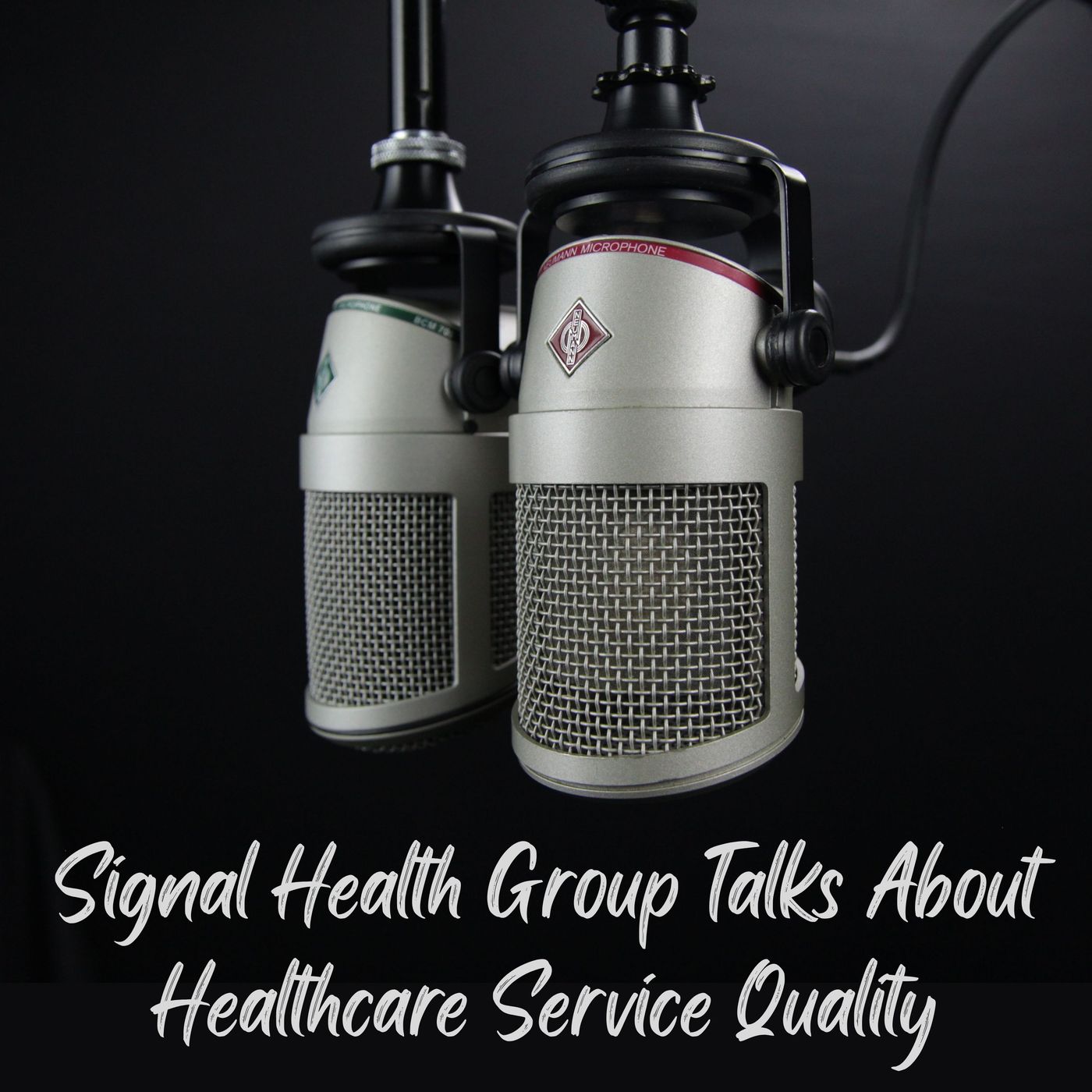 Signal Health Group Talks About Healthcare Service Quality episode artwork
