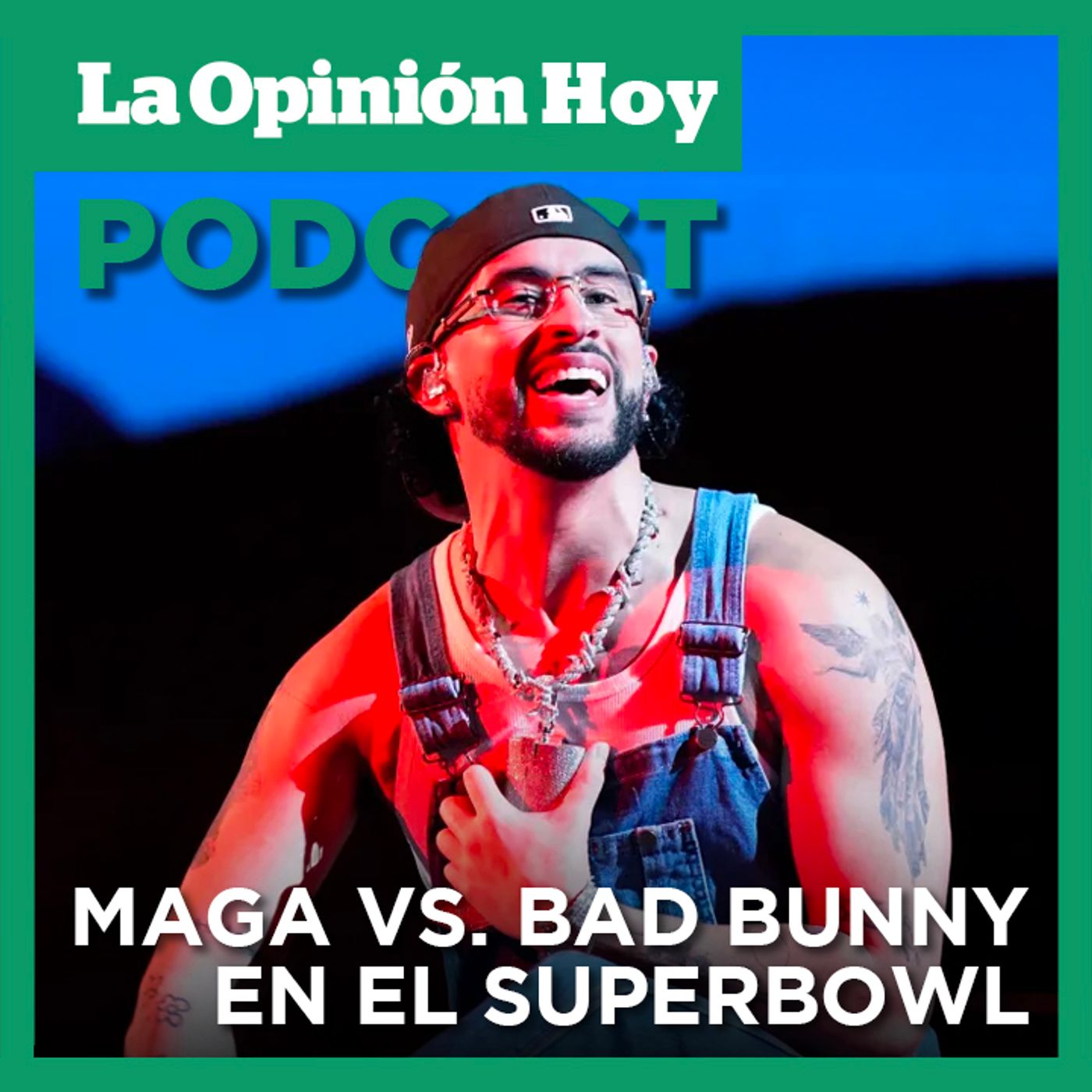 El rechazo del movimiento MAGA a que Bad Bunny actúe en el show del Super Bowl.