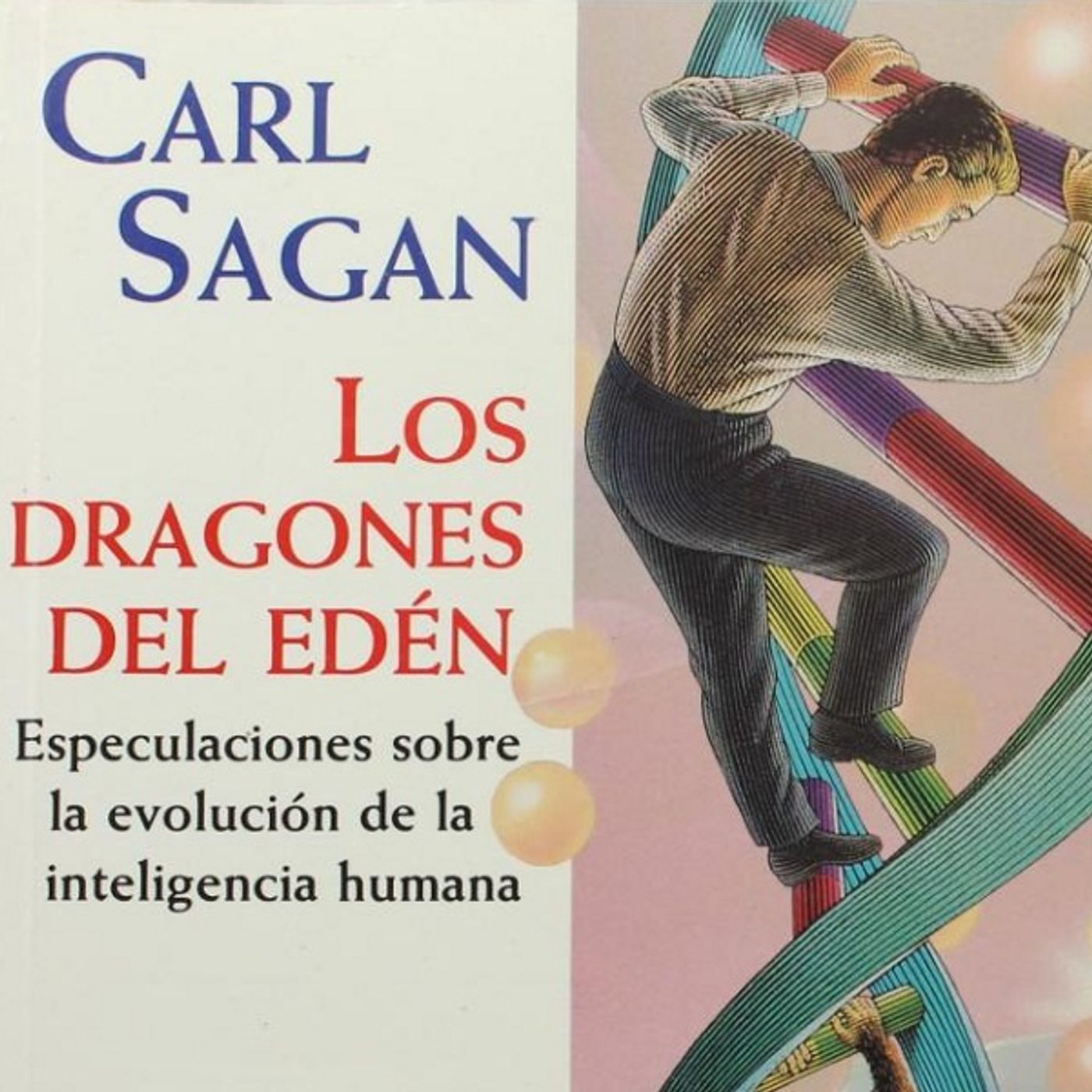 Los dragones del eden - Carl Sagan episode artwork