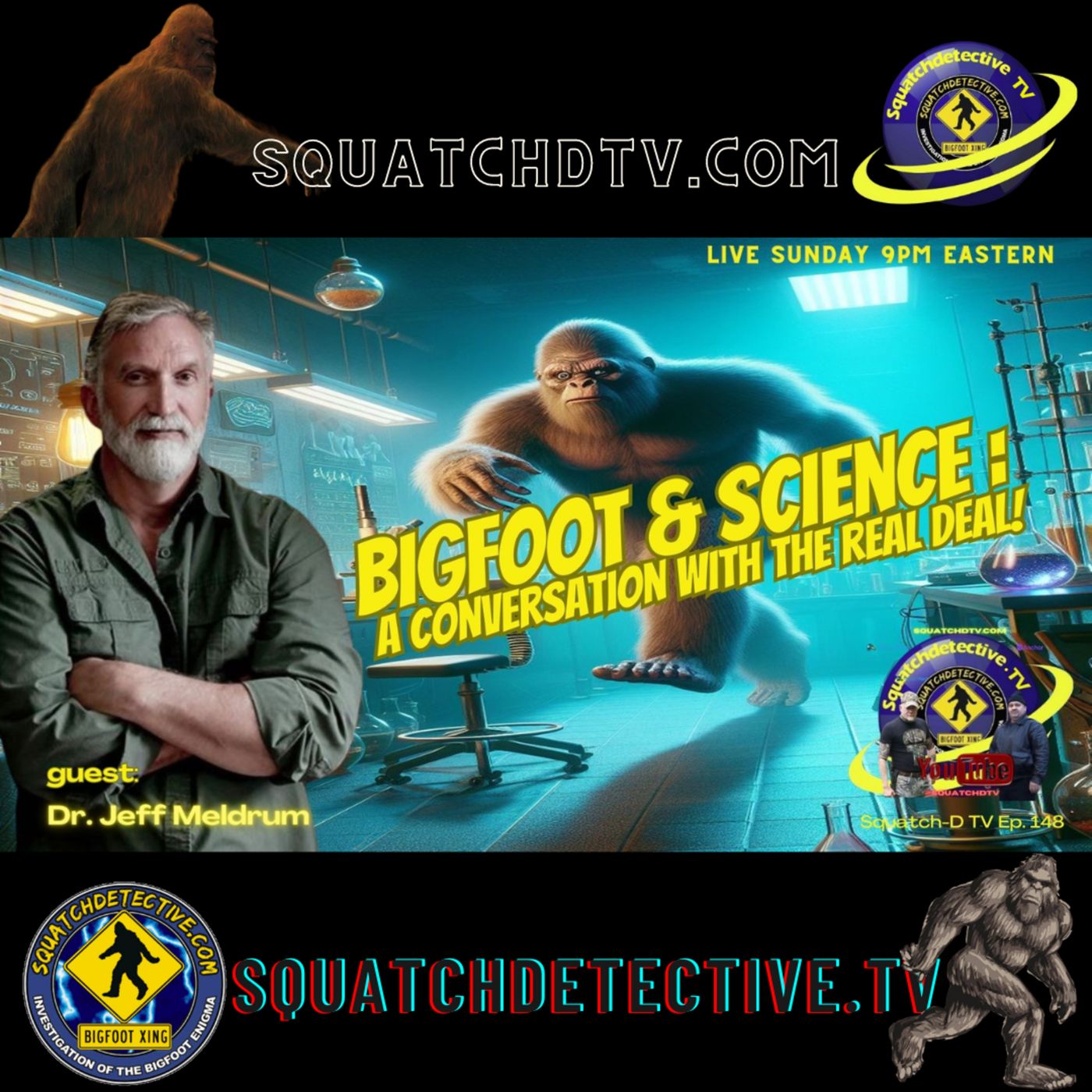 The Bigfoot Mystery - Squatch-D TV