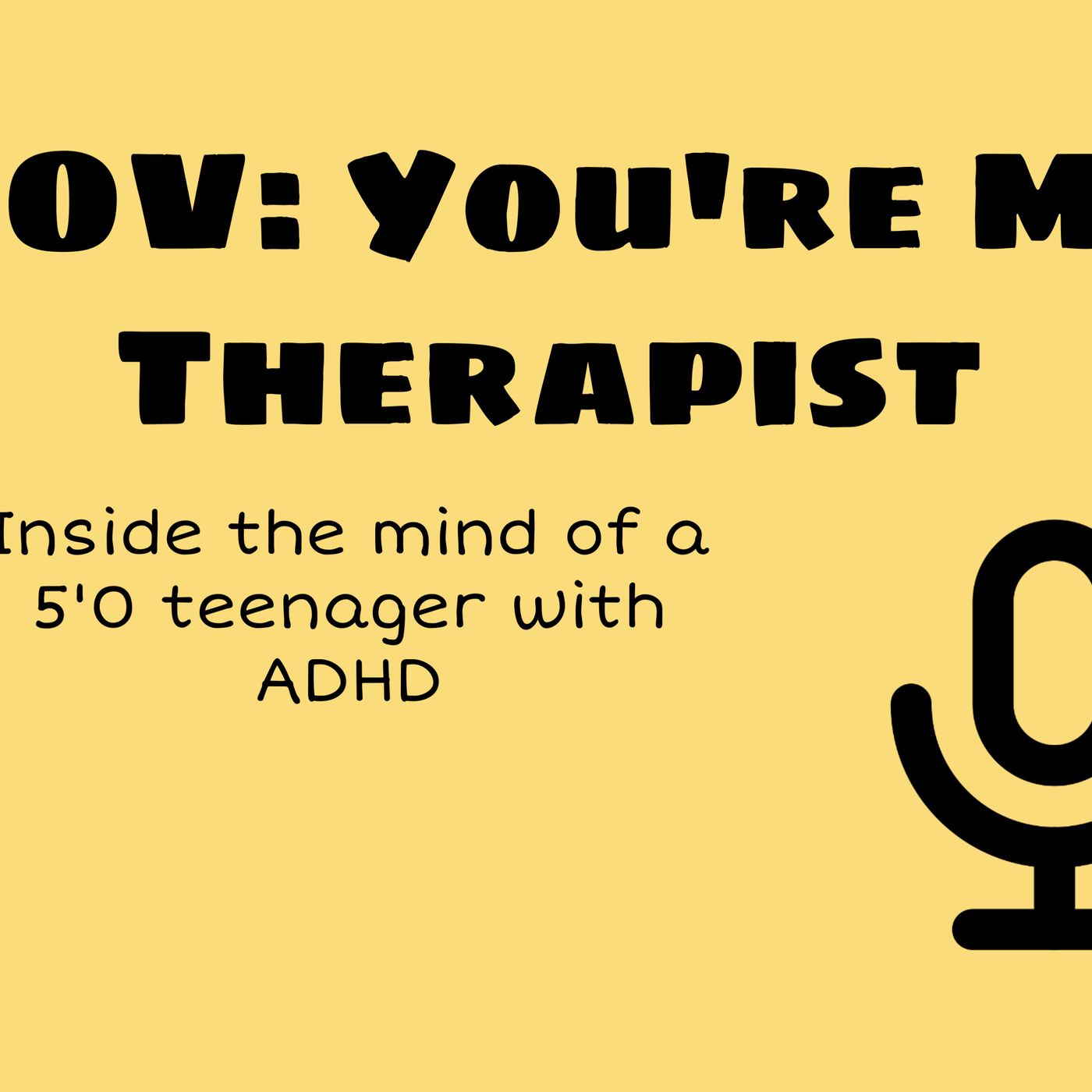 POV: You’re my therapist