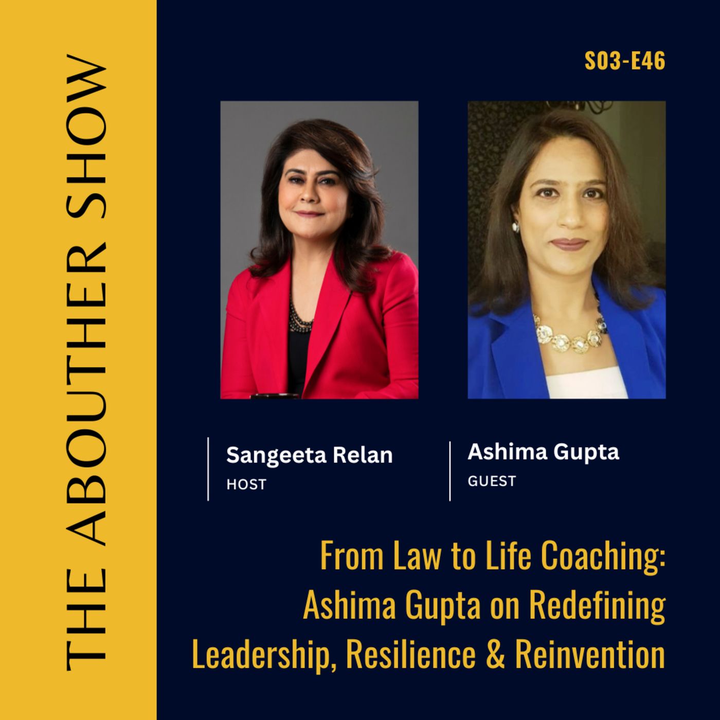 S3E150: From Law to Life Coaching: Ashima Gupta on Redefining Leadership, Resilience & Reinvention episode artwork