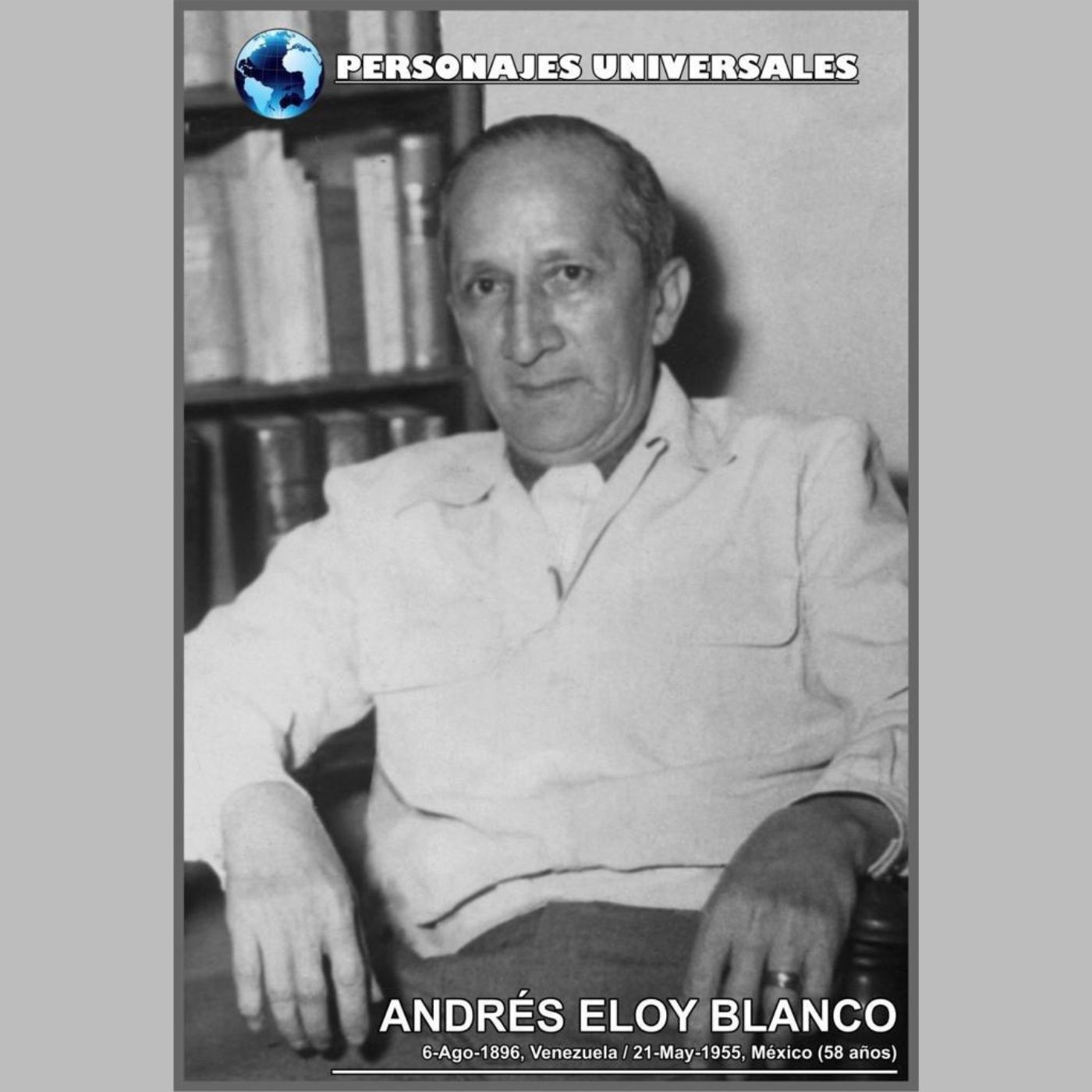 Andres Eloy Blanco Biografia 16 de Personajes Universales por Carlos Laya episode artwork
