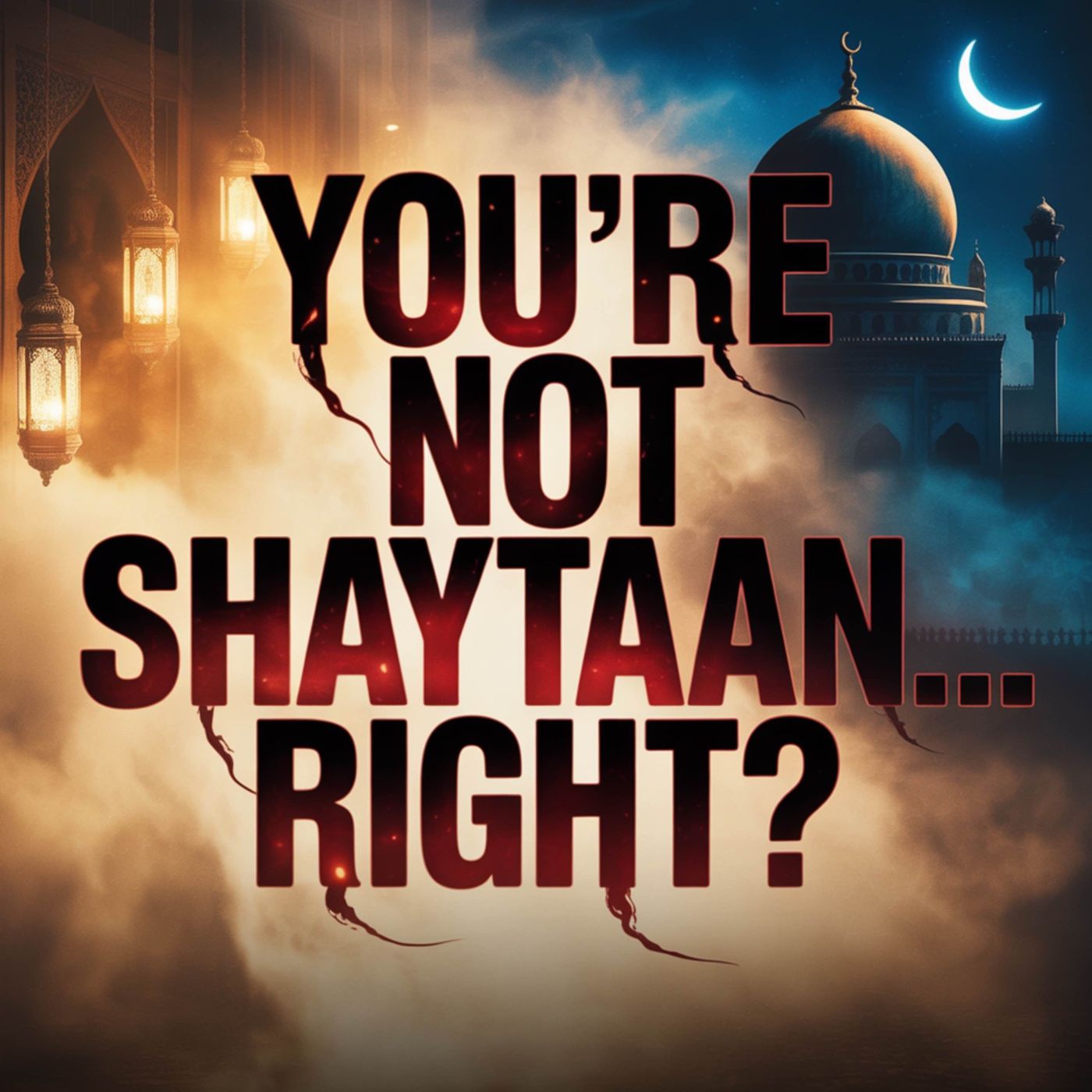You're Not Shaytaan... Right? | Mufti Menk