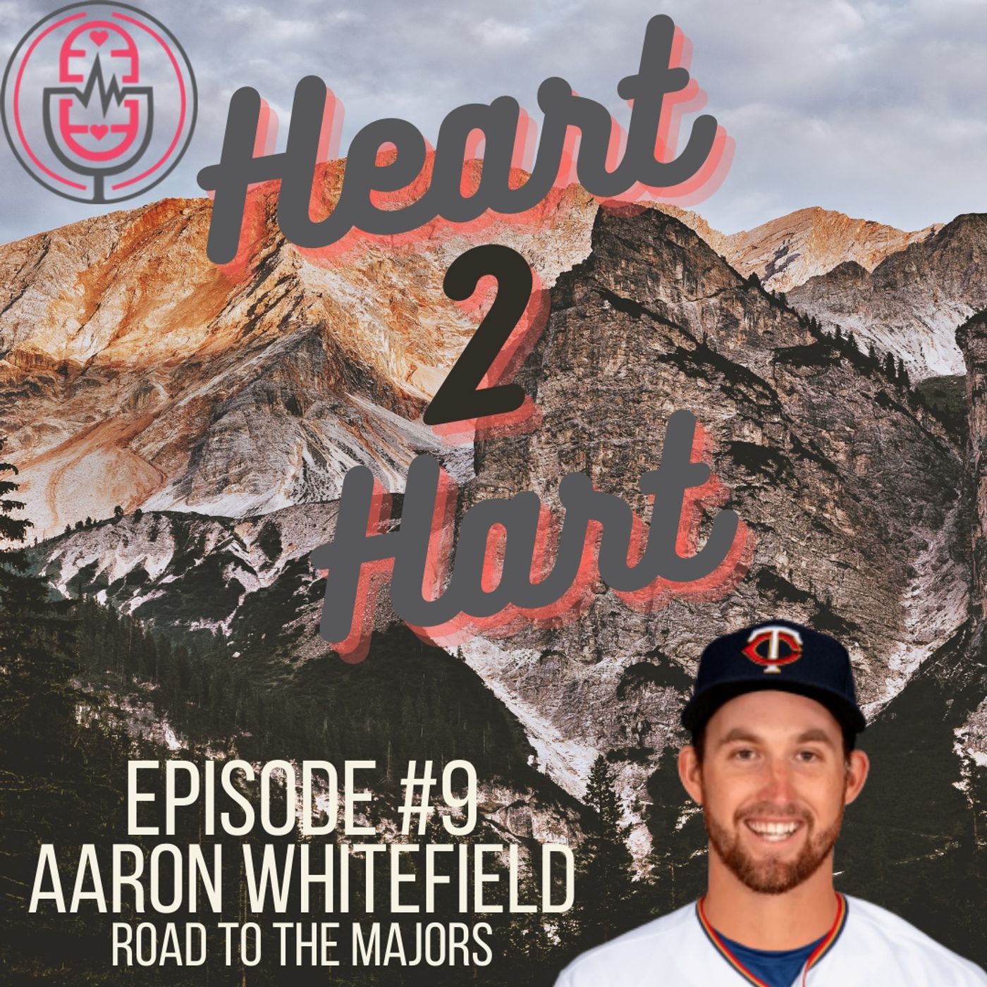 Ep.9 W/ Aaron Whitefield - JOURNEY TO THE MAJORS! episode artwork